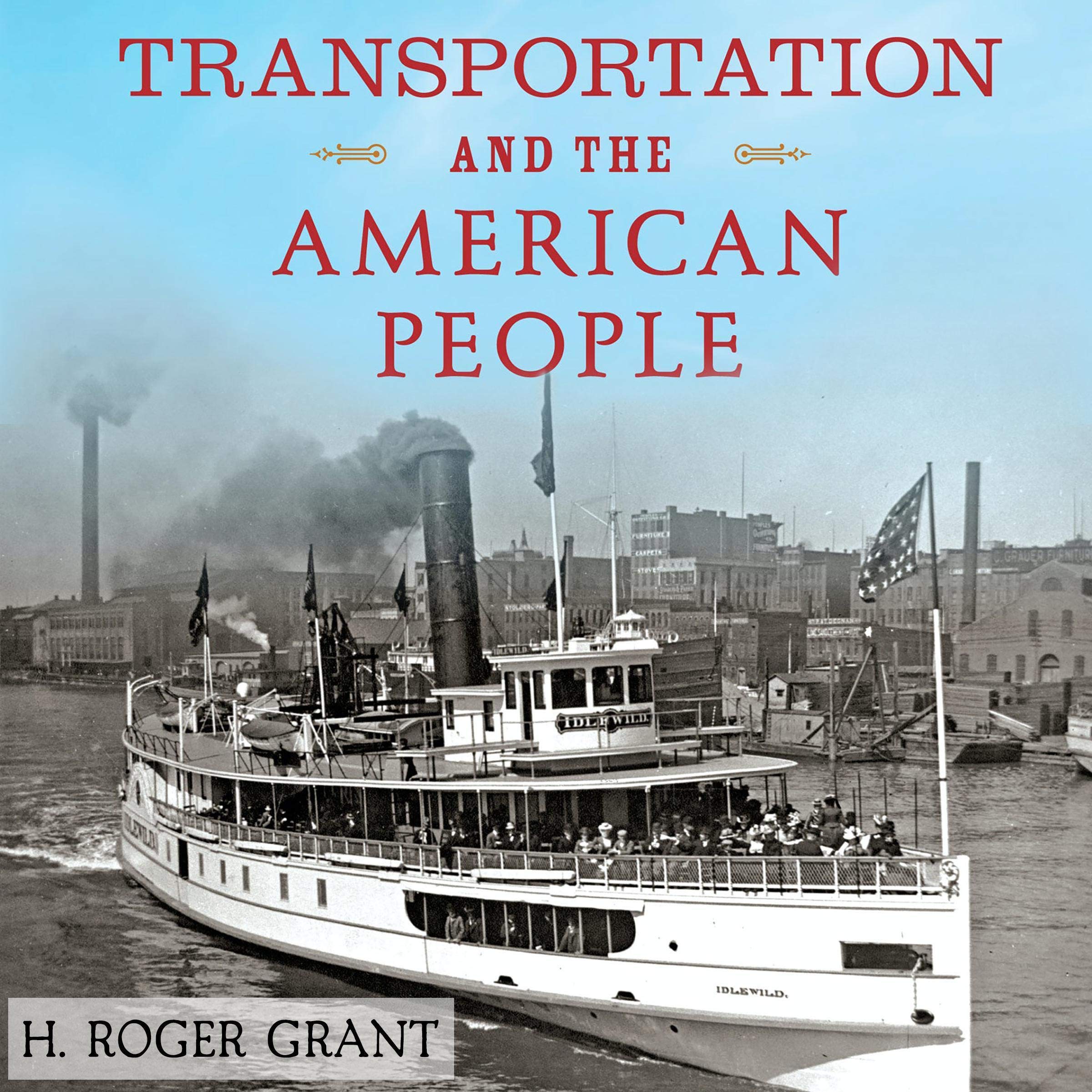 Cover art for Transportation and the American People