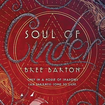 Soul of Cinder Audiobook by Bree Barton episode artwork
