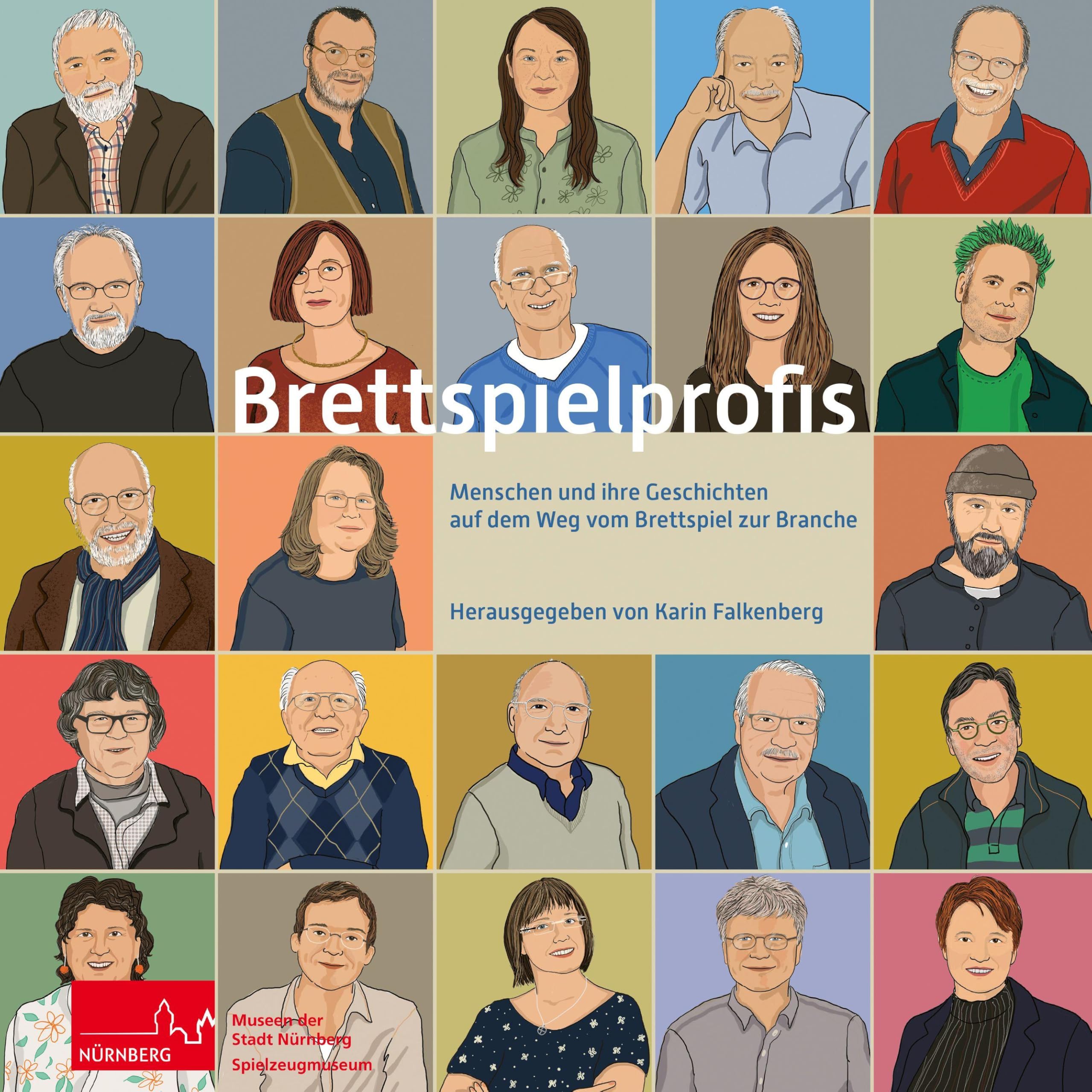 Brettspielprofis: Menschen und ihre Geschichten auf dem Weg vom Brettspiel zur Branche