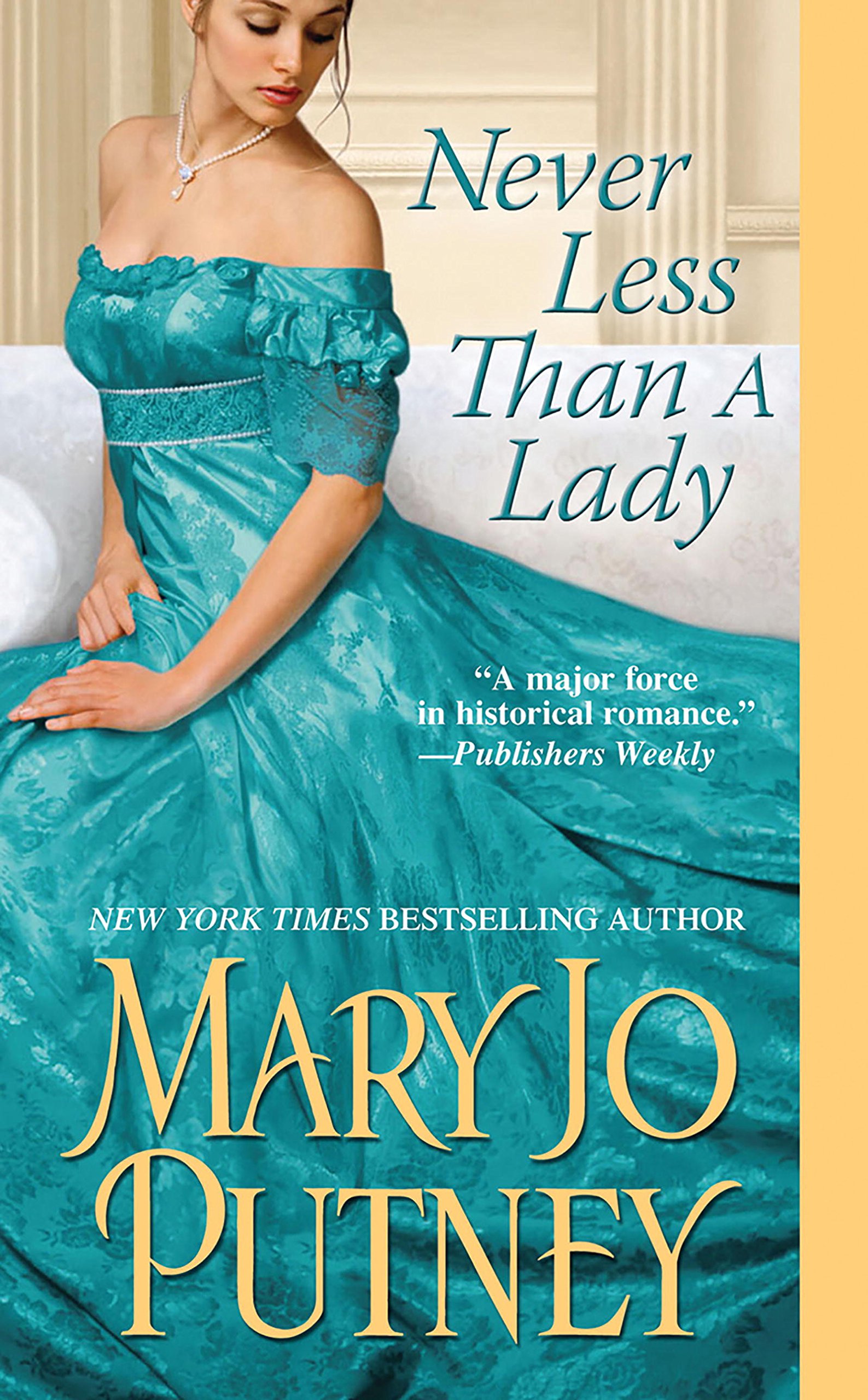 Never Less Than A Lady (The Lost Lords series Book 2)