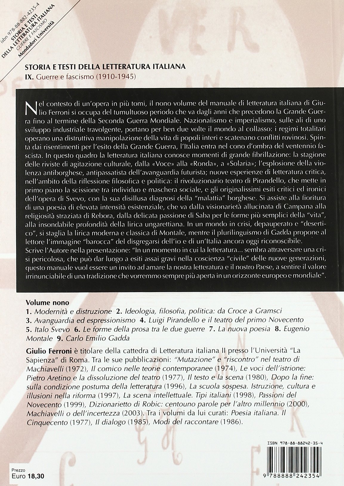 Storia e testi della letteratura italiana. Guerra e fascismo (1910-1945) (Vol. 9)