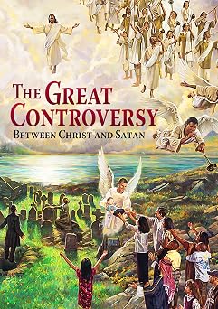 The Great Controversy Between Christ and Satan