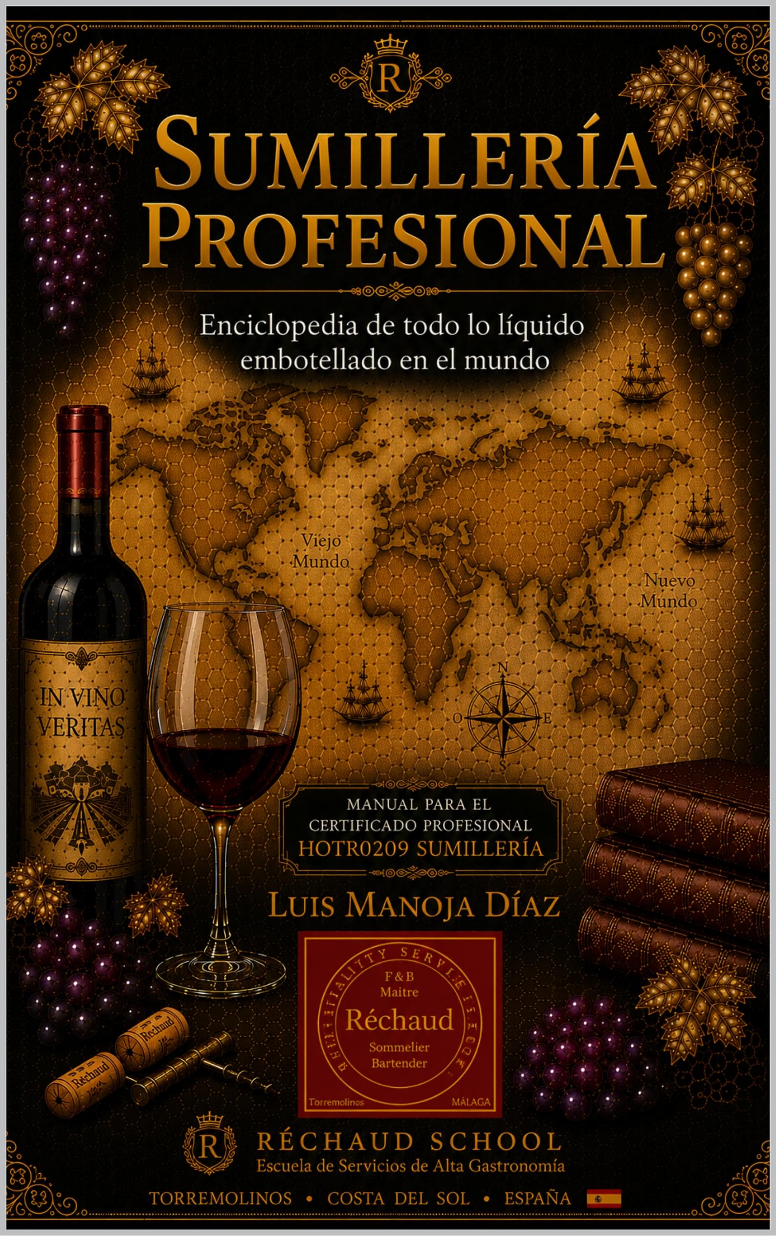 Sumillería profesional: La enciclopedia definitiva de todas las bebidas del mundo (Spanish Edition)