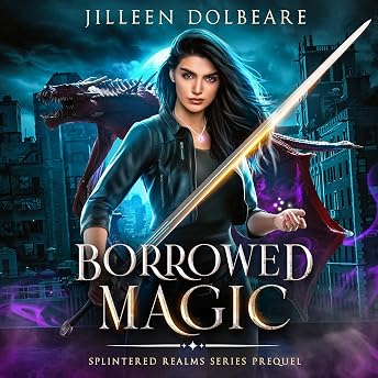 Borrowed Magic Audiobook by Jilleen Dolbeare episode artwork