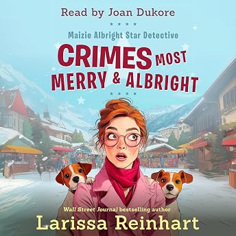 Crimes Most Merry and Albright Audiobook by Larissa Reinhart episode artwork