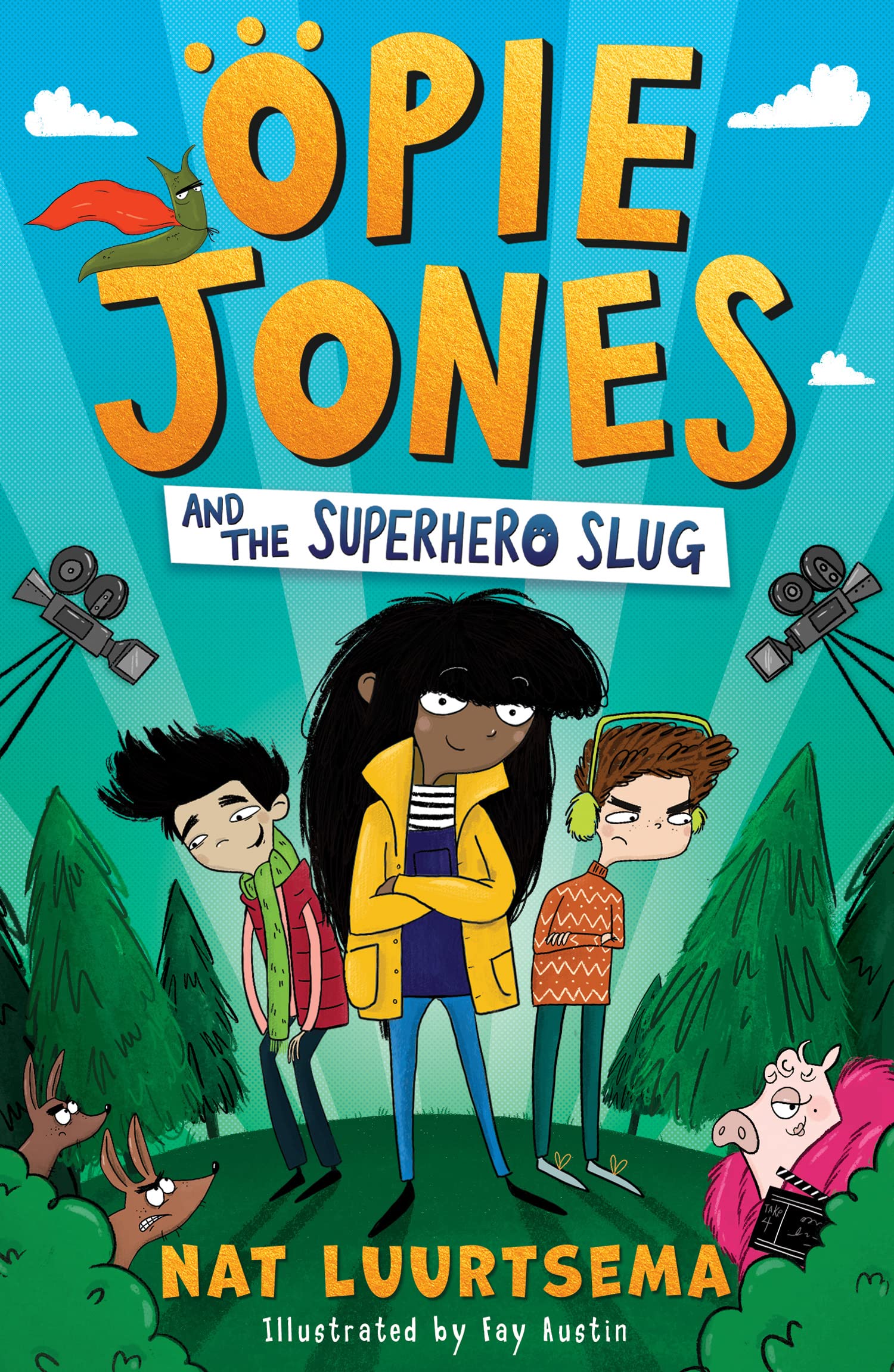 Opie Jones and the Superhero Slug by Nat Luurtsema (Paperback Book)