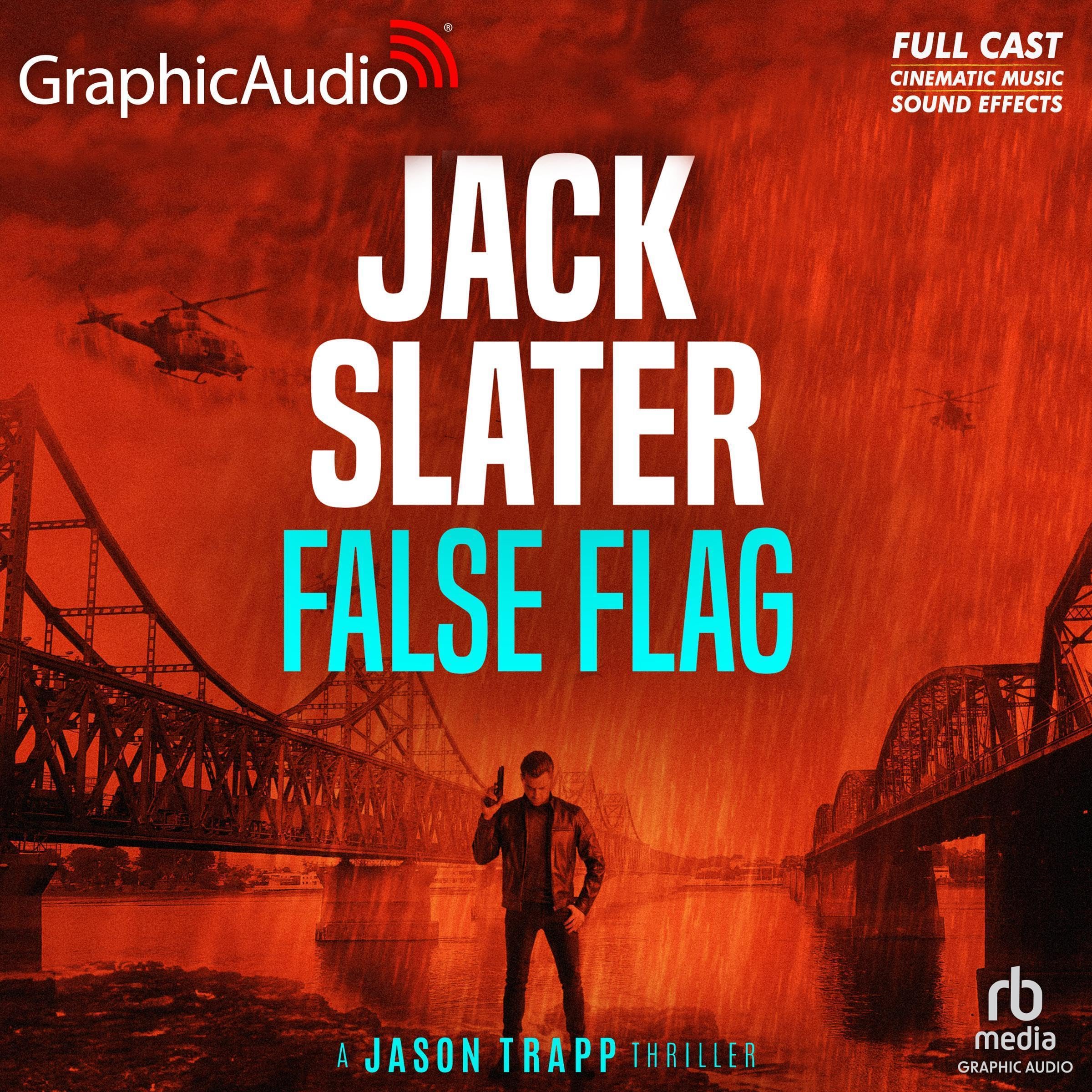 False Flag (Dramatized Adaptation)