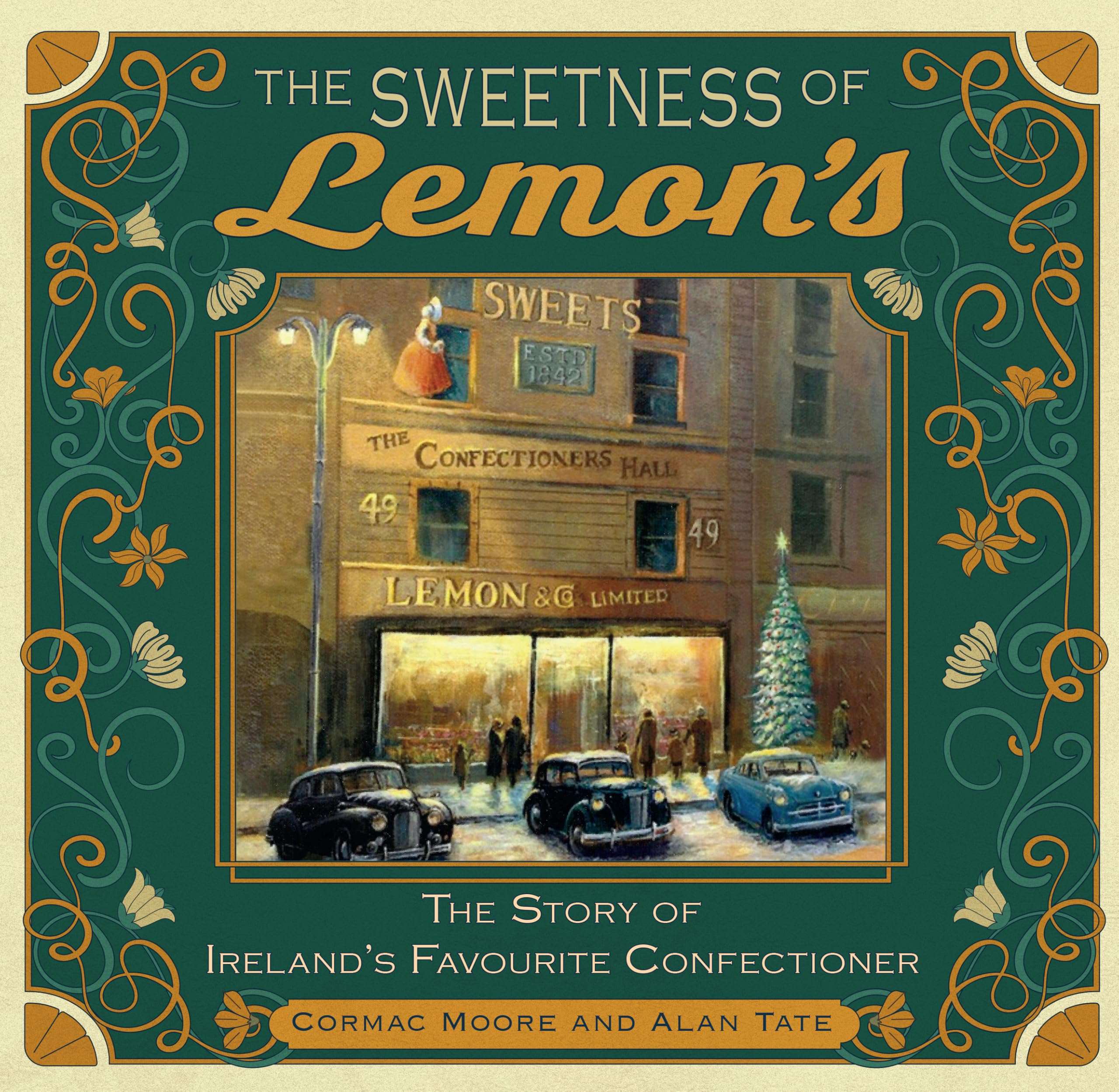 The Sweetness of Lemon's by Cormac Moore, Alan Tate - 9781785375828