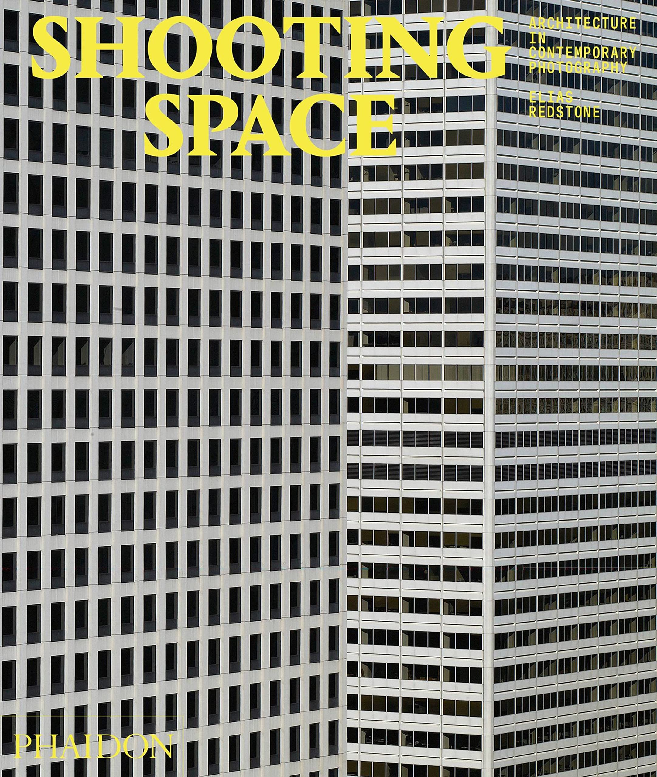 Shooting Space: Architecture in Contemporary Photography (Fotografia)