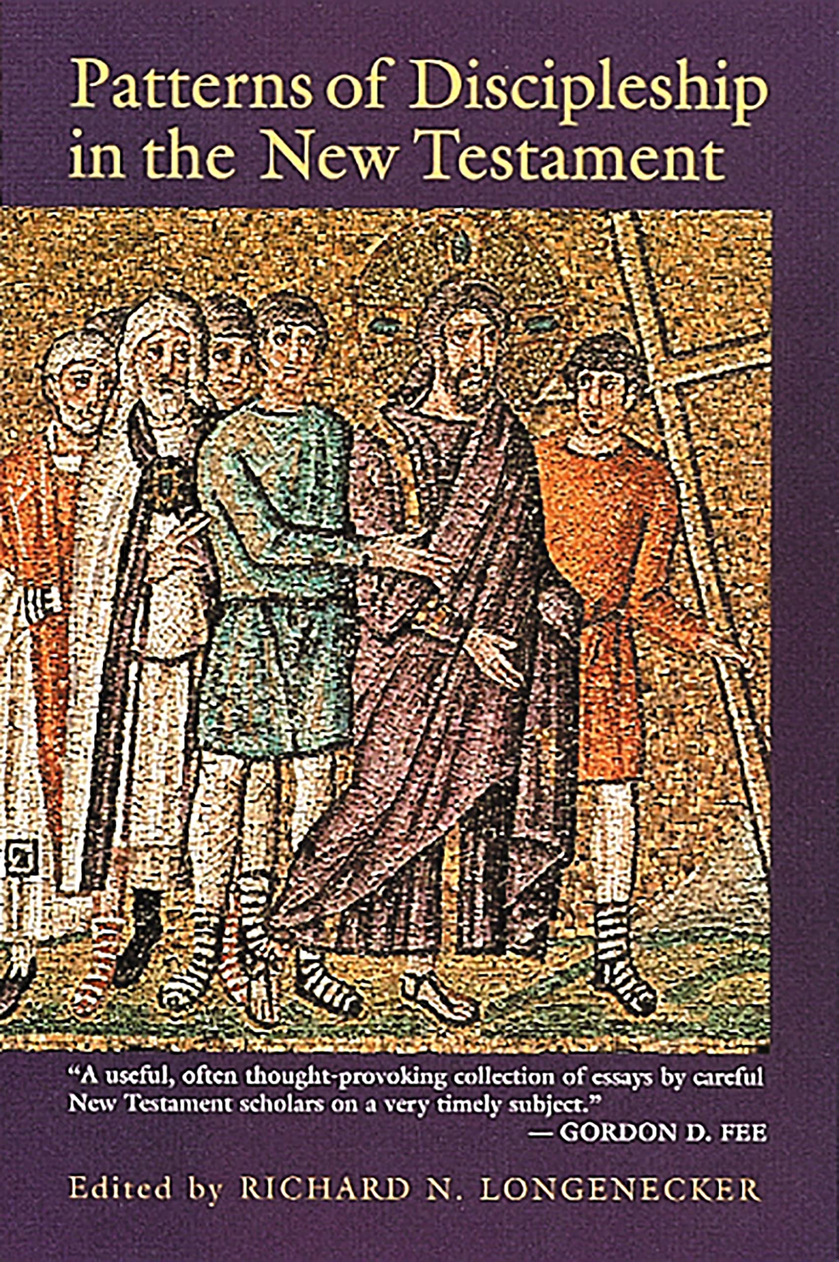 Patterns of Discipleship in the New Testament (. Longenecker<|