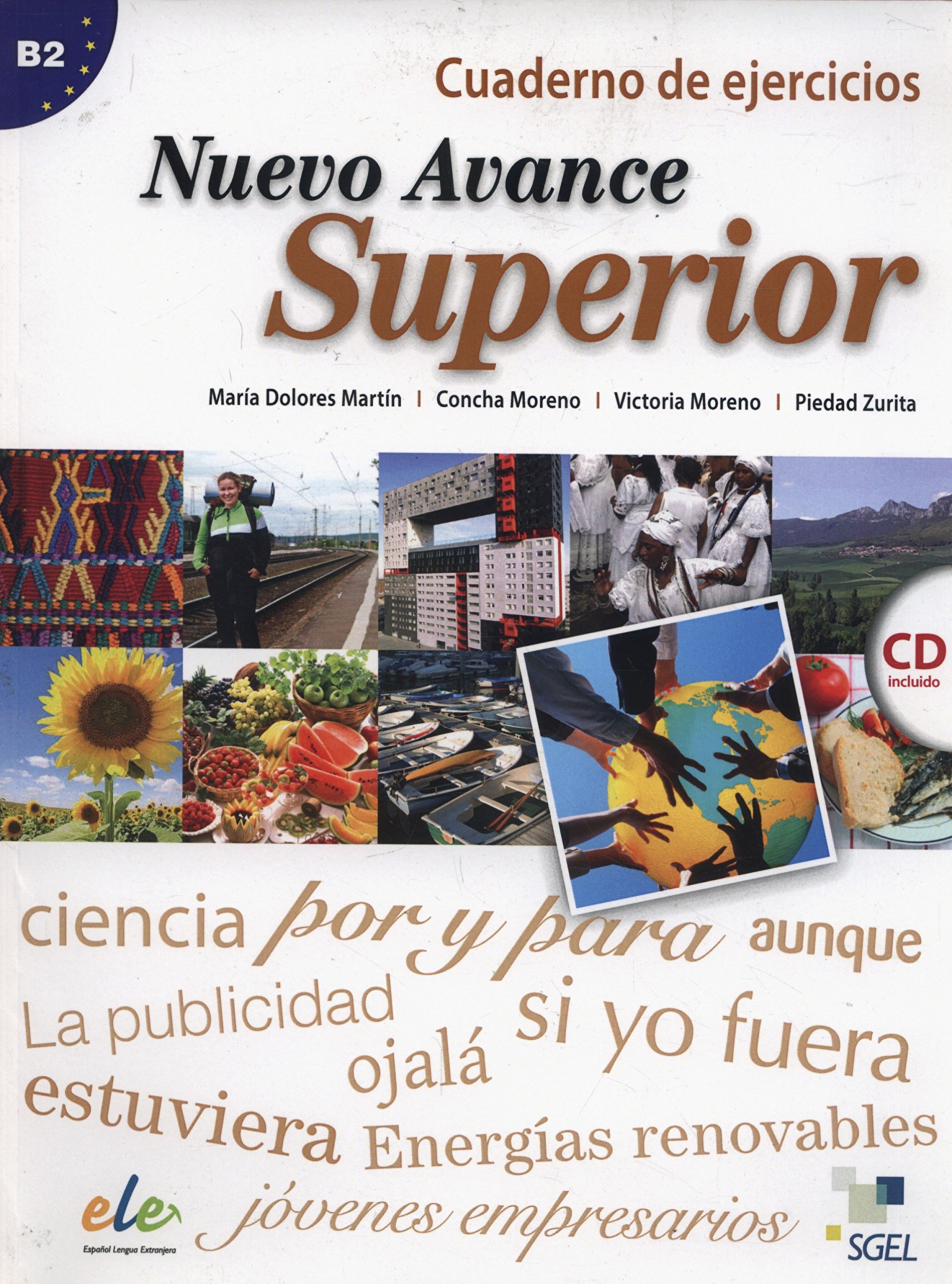 Nuevo Avance Superior : Exercises Book: Level B2 (Nuevo Avance 5+6 in One Volume)