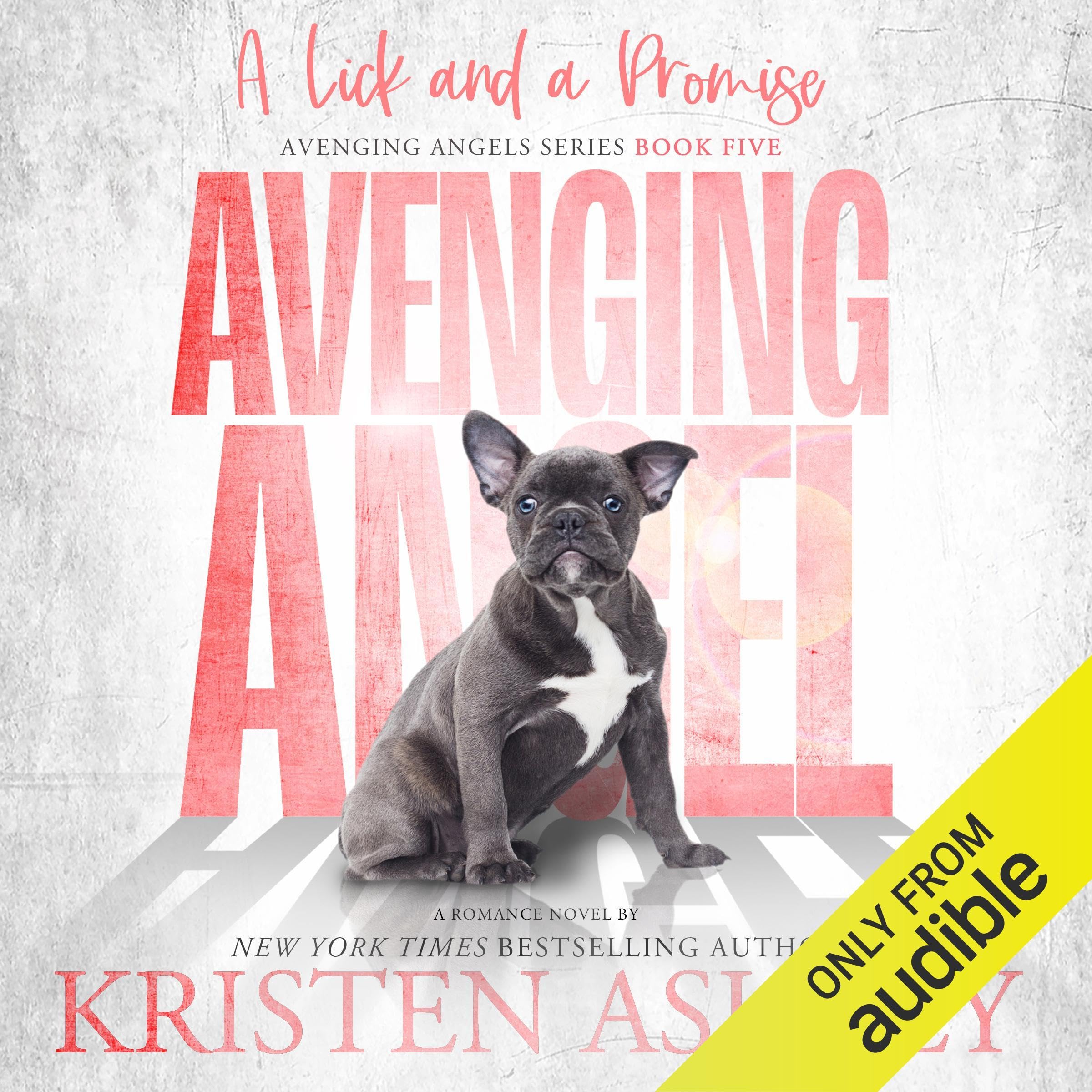 Cover art for Avenging Angels: A Lick and a Promise