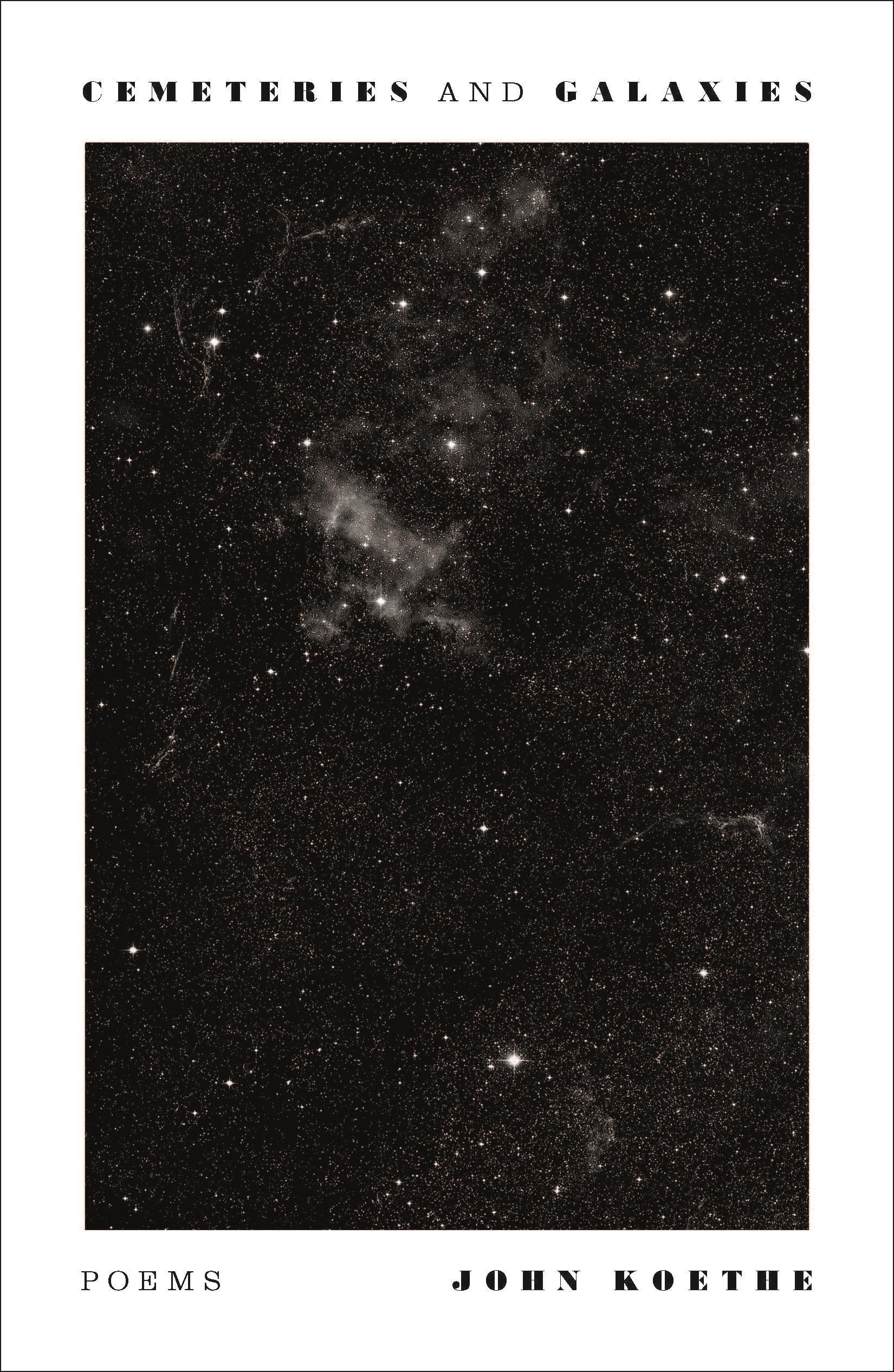 Cemeteries and Galaxies: Poems