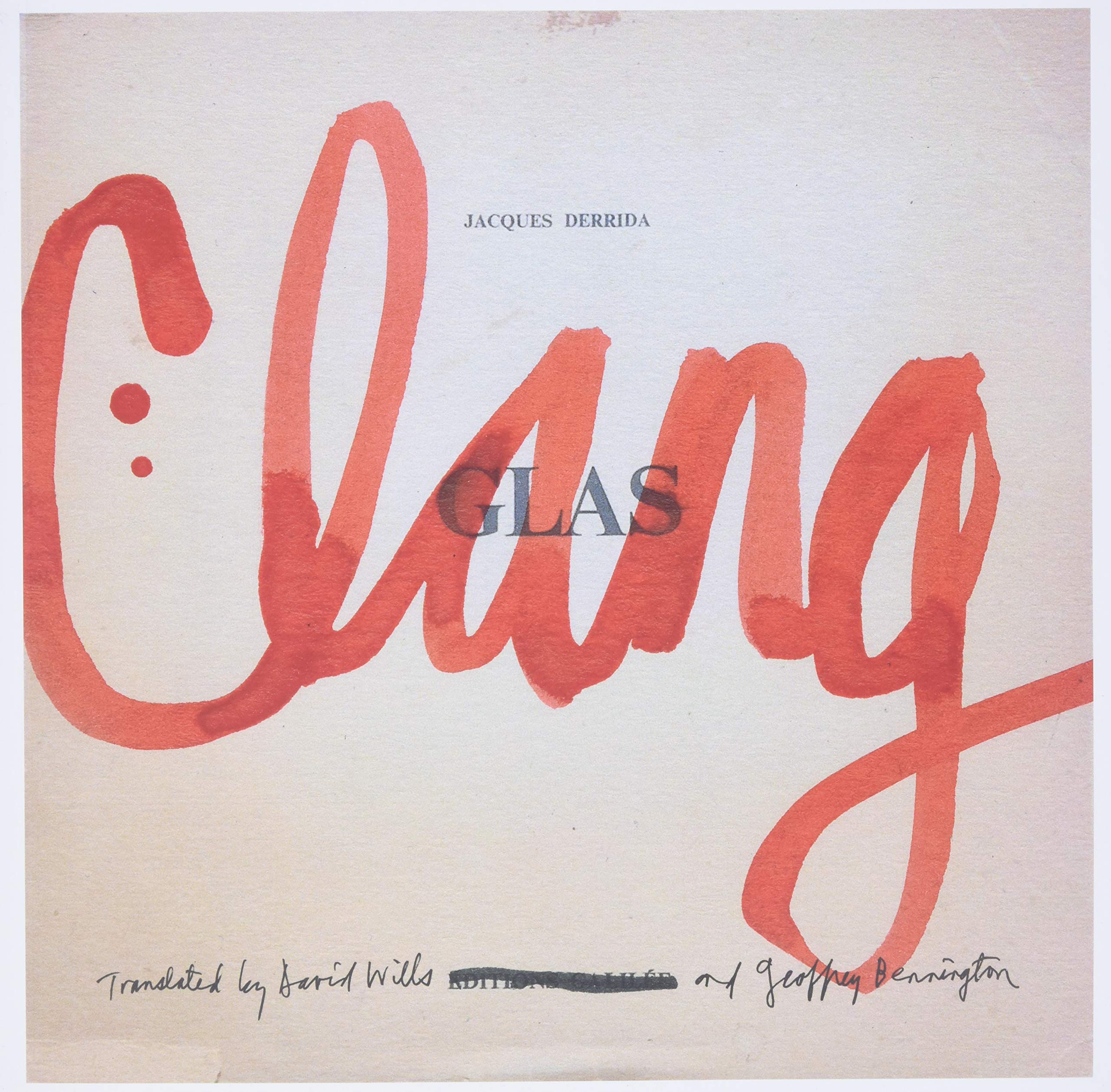 Clang by Jacques Derrida, Geoffrey Bennington, David Wills - 9780816691524