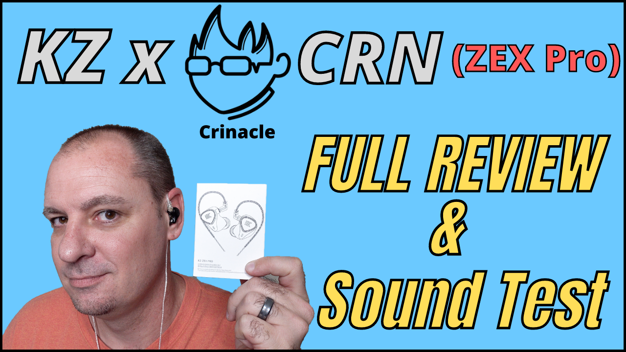 Watch KZ x Crinacle CRN ﹙ZEX PRO﹚ IEM Unboxing & Sound Test! on