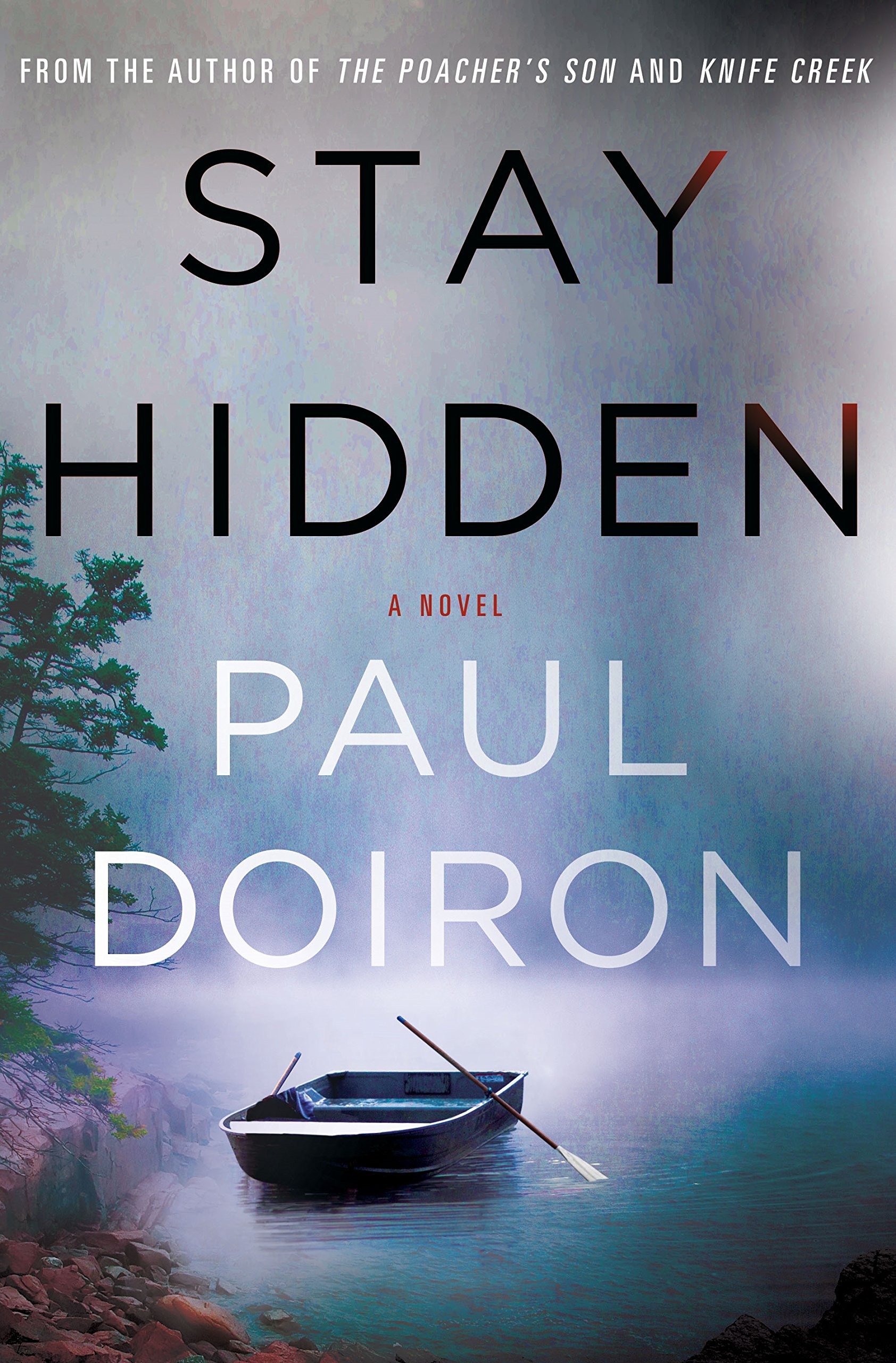 Stay Hidden: A Novel (Mike Bowditch Mysteries, 9)