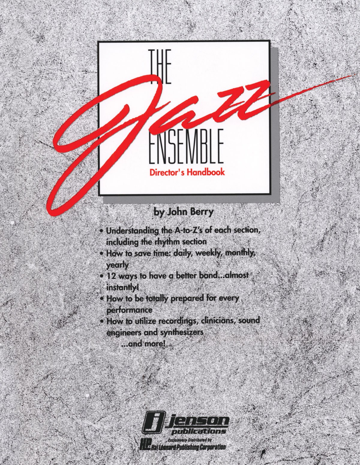 John Berry-The Jazz Ensemble Director's Handbook-Jazz Ensemble-BOOK