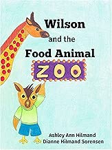 Wilson and the Food Animal Zoo