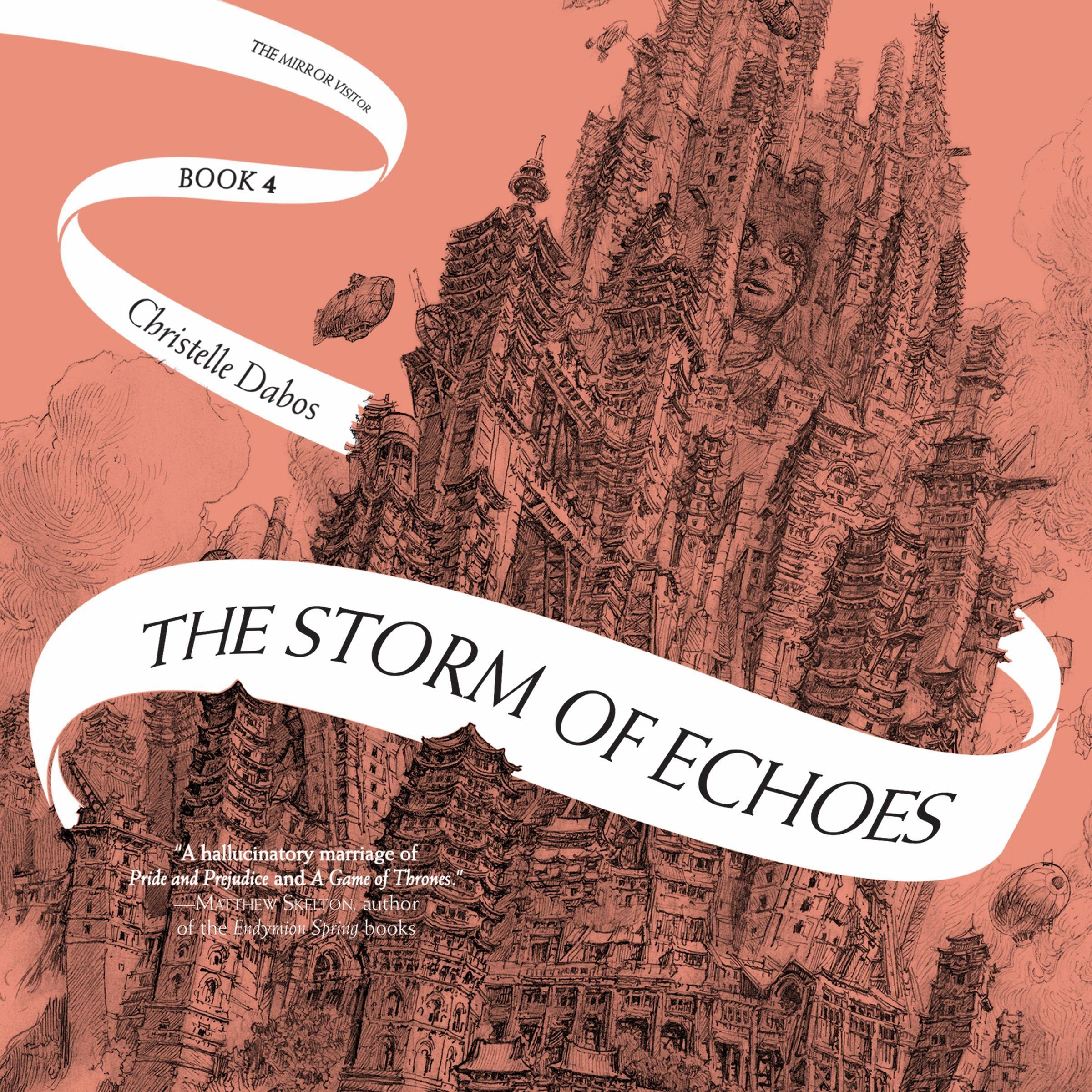 The Storm of Echoes: The Mirror Visitor Quartet, Book 4