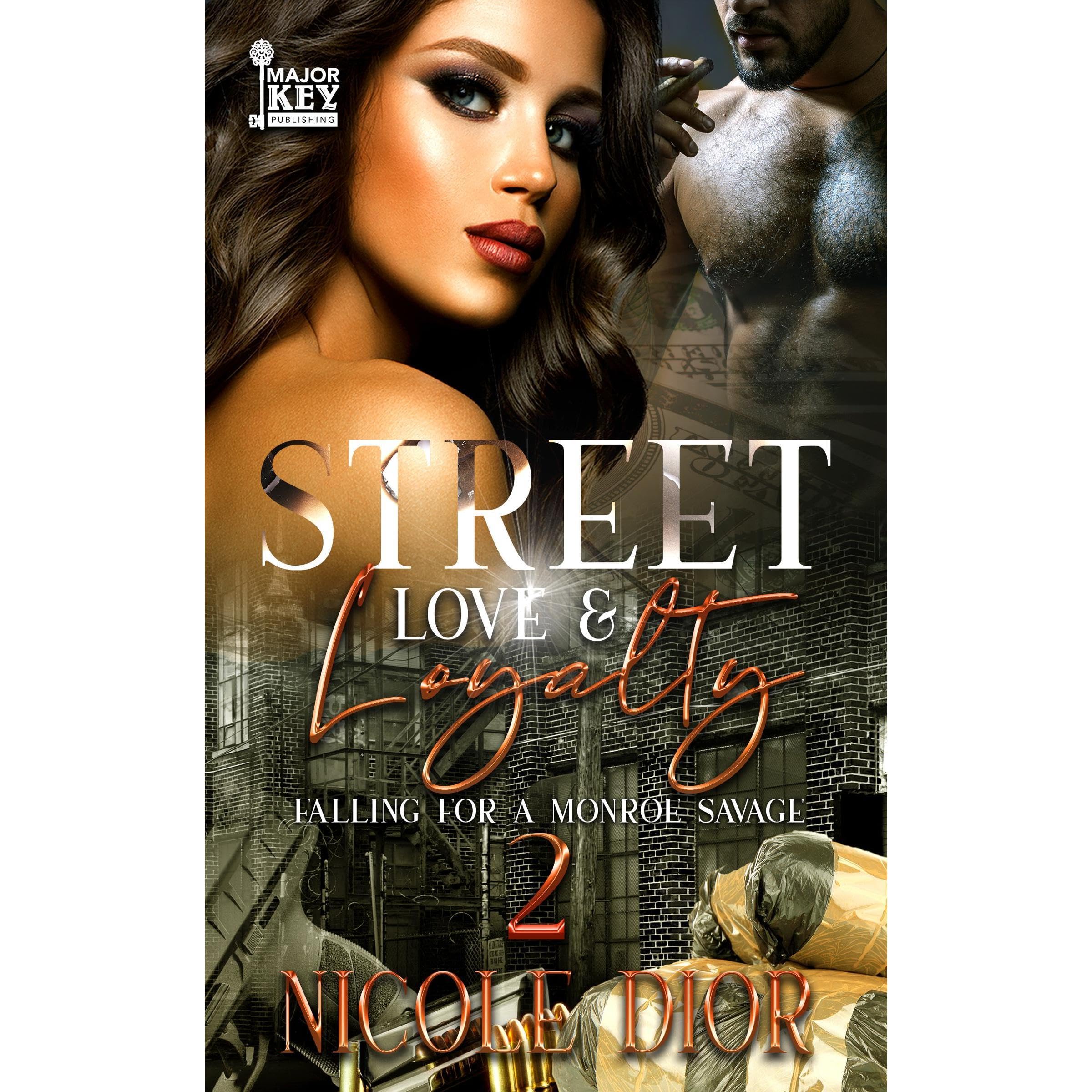 Street Love & Loyalty 2