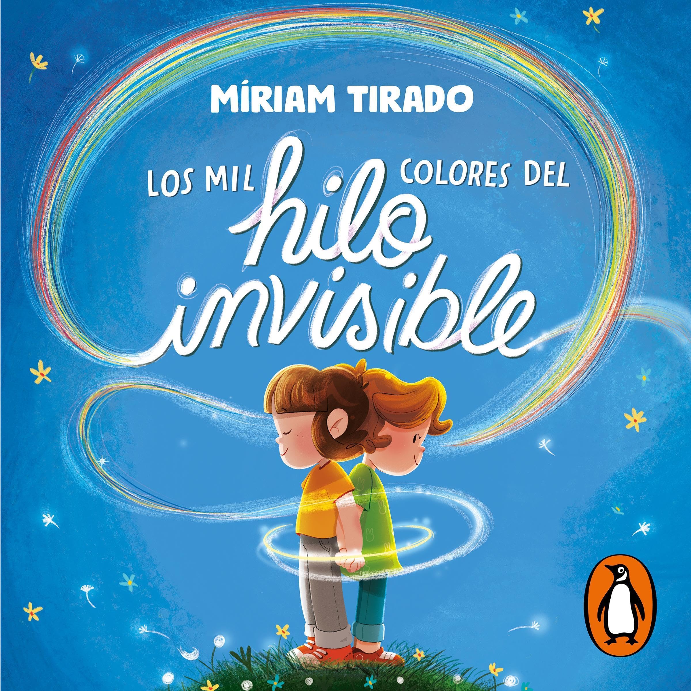 Los mil colores del hilo invisible [The Thousands of Colors in the Invisible Thread]