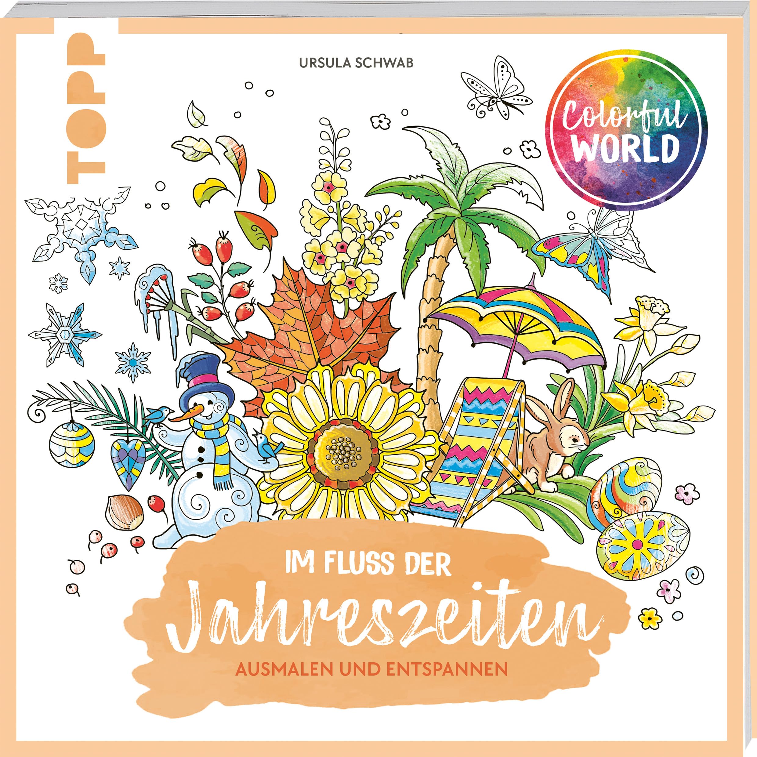 Colorful World - Im Fluss der Jahreszeiten: Ausmalen & entspannen (Colorful World (Ausmalbücher))