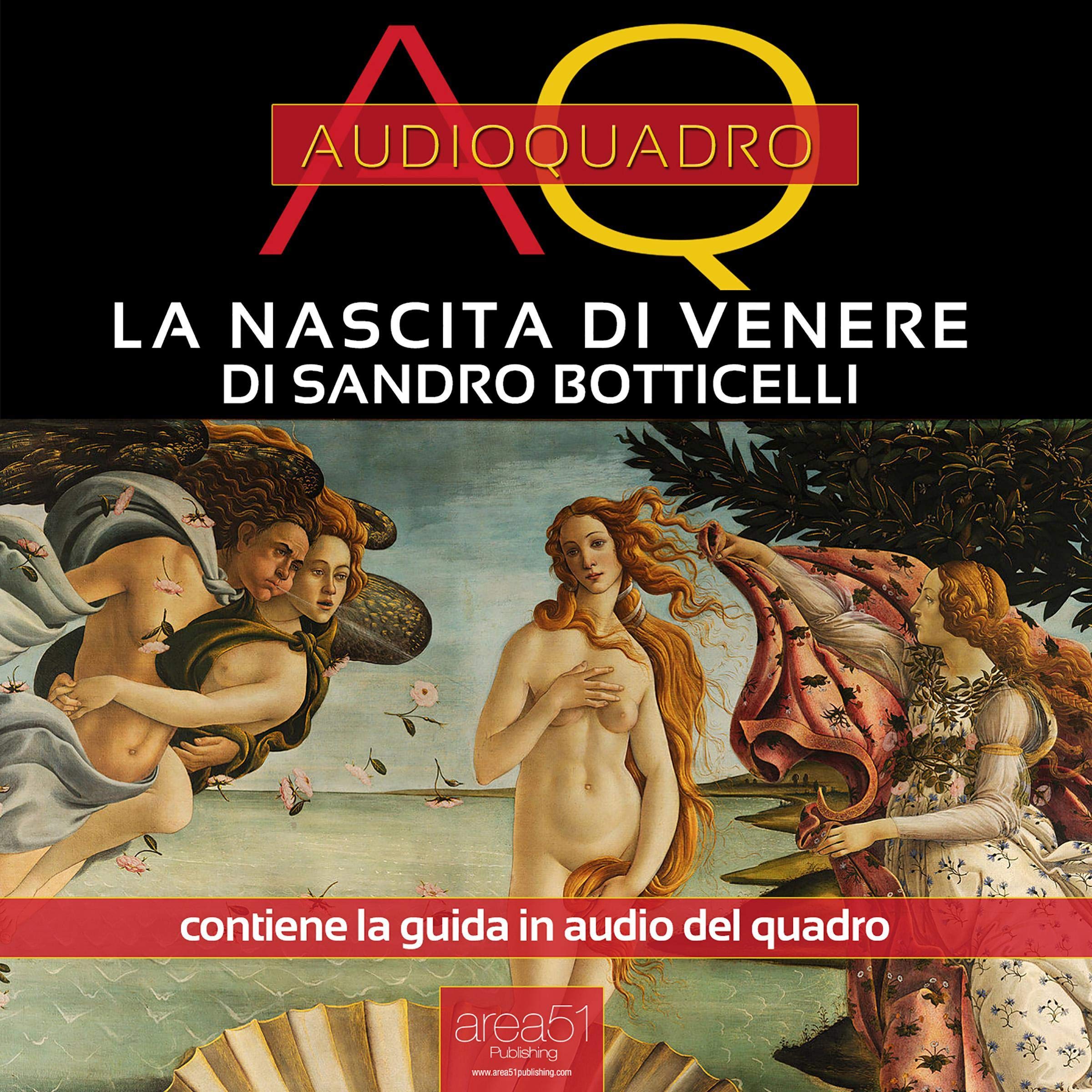 La nascita di Venere di Sandro Botticelli: Audioquadro
