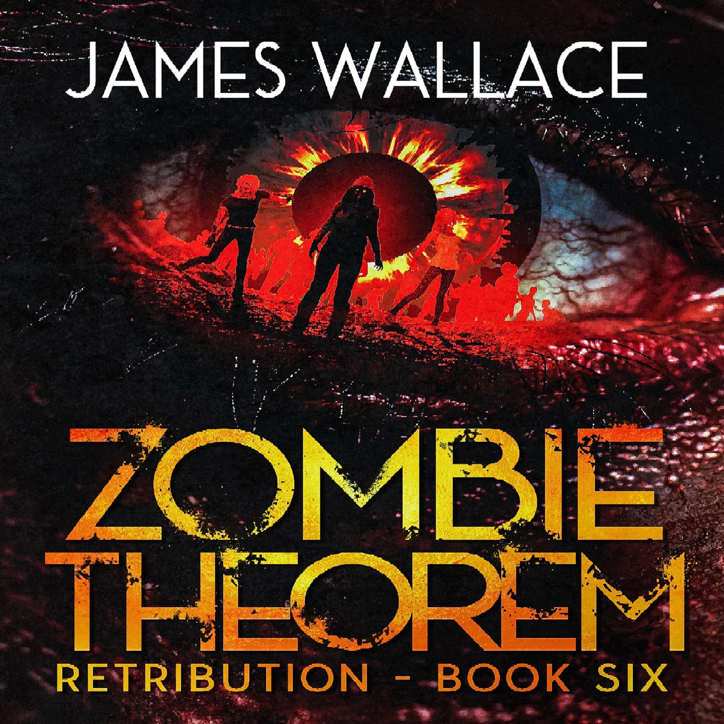 Cover art for Retribution: Zombie Theorem, Book 6