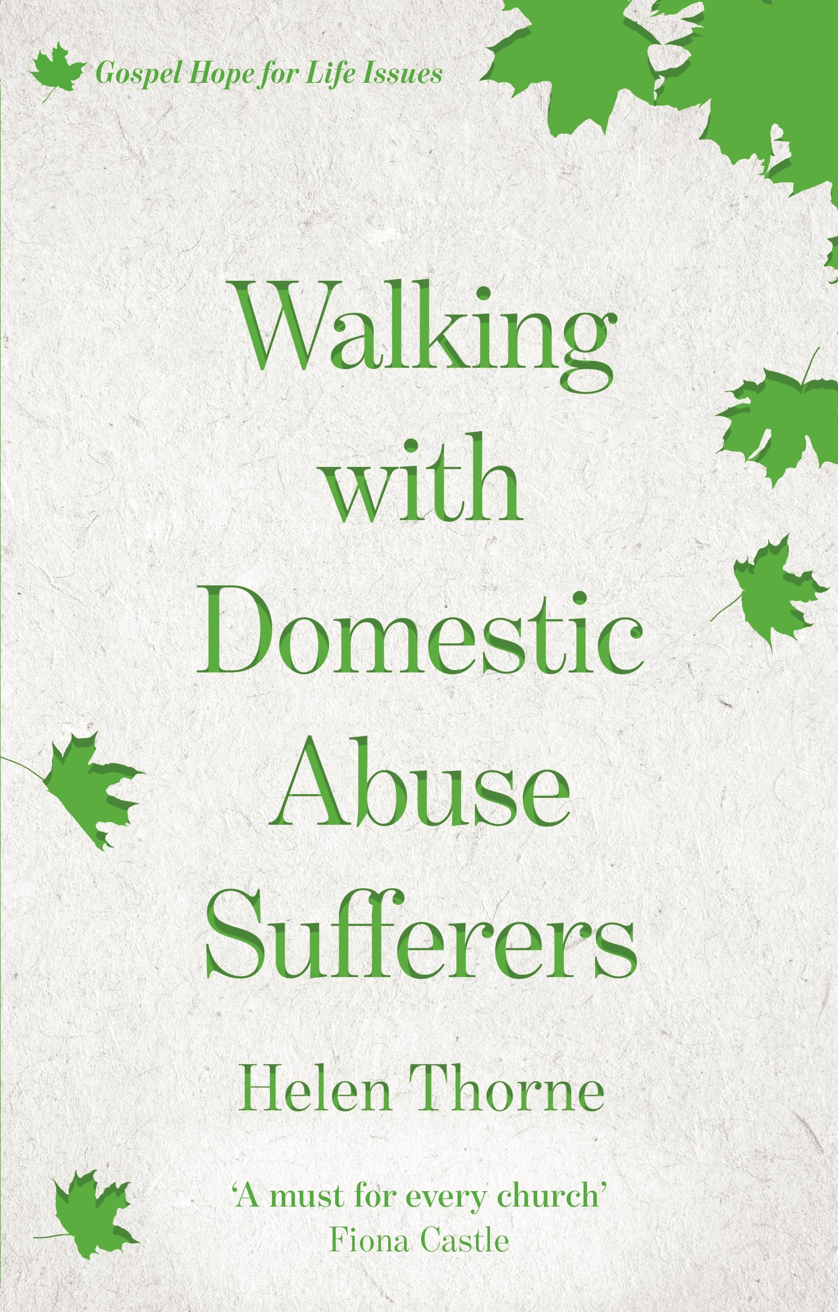 Walking with Domestic Abuse Sufferers Thorne Paperback SPCK – IVP 9781783595952