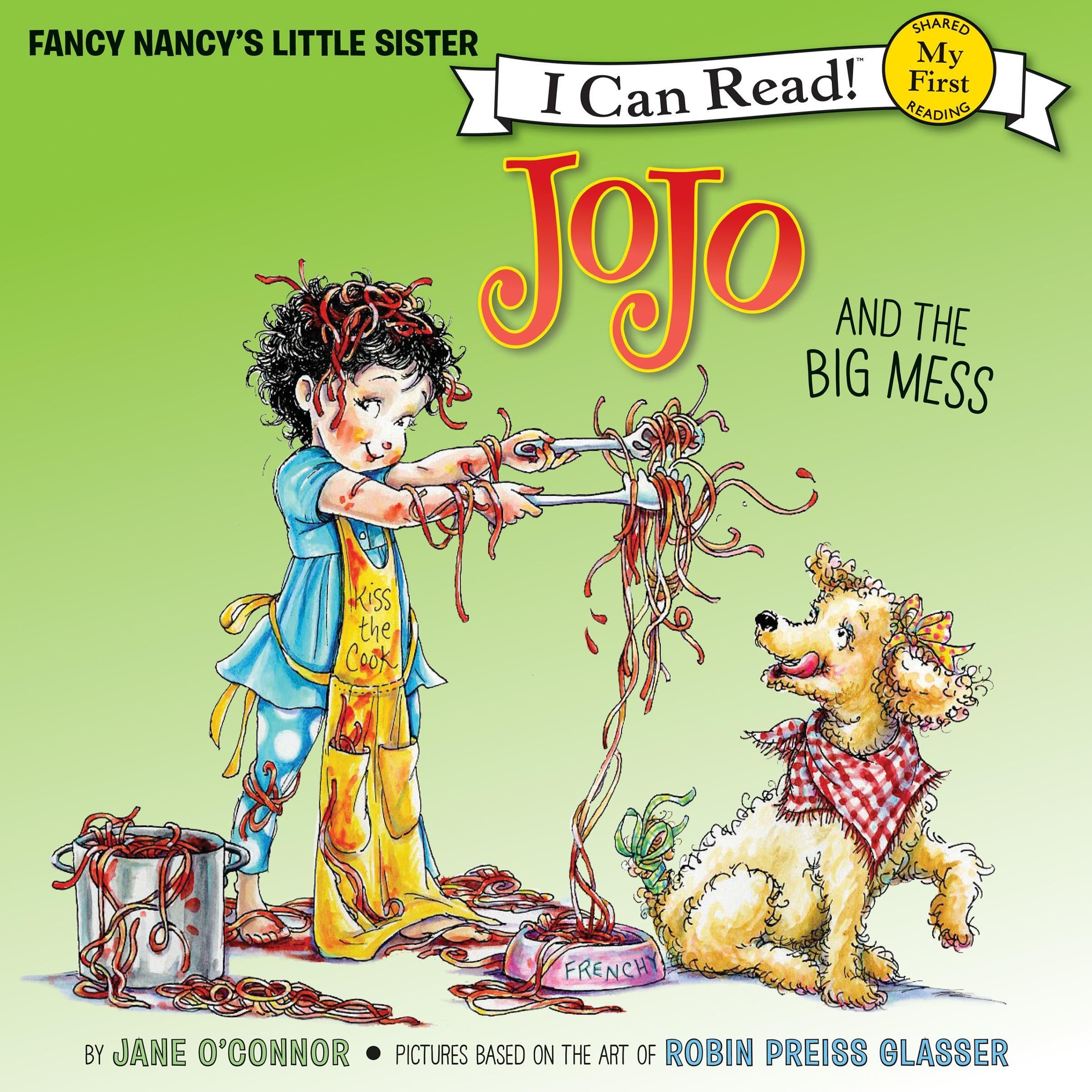 Cover art for Fancy Nancy: JoJo and the Big Mess