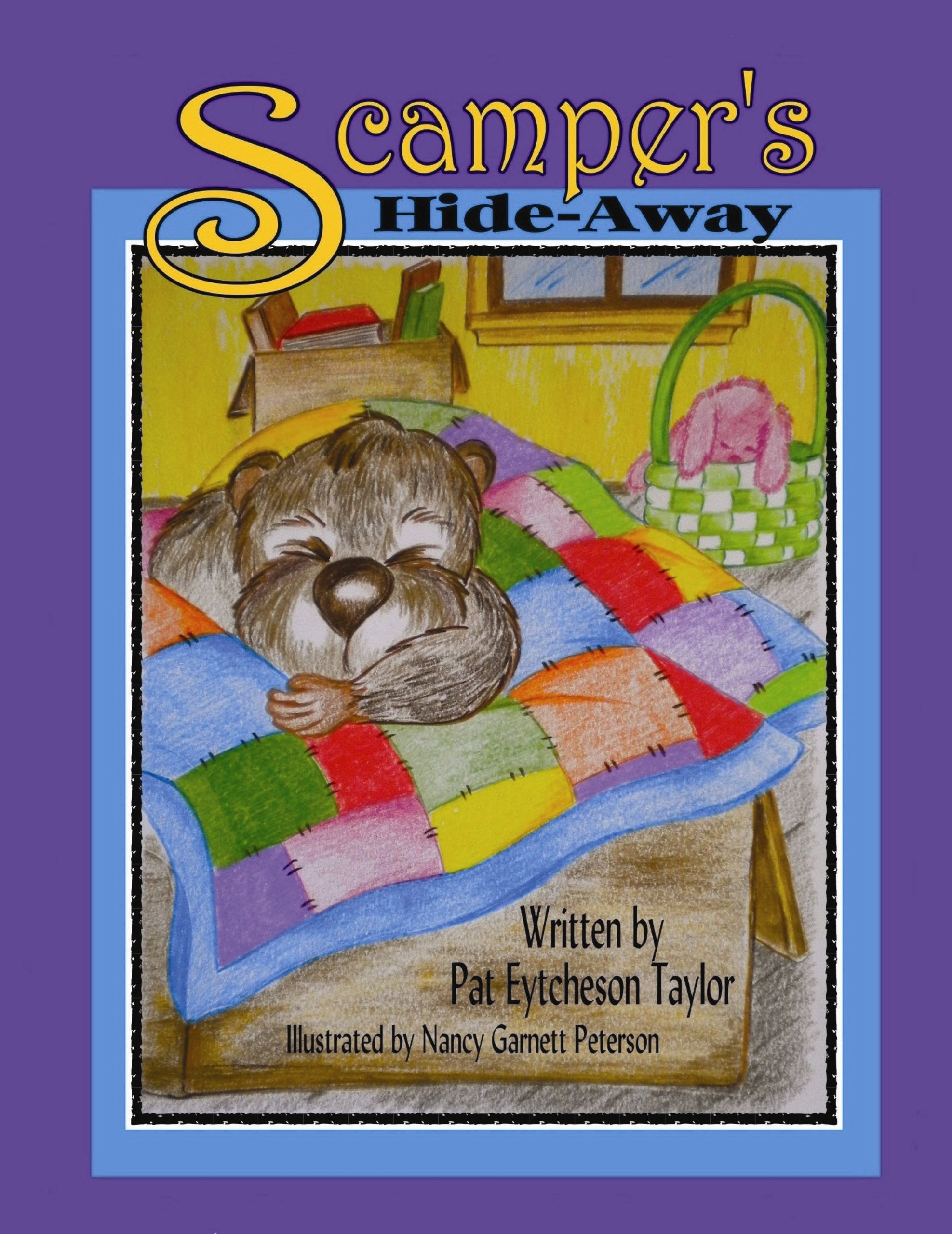 Scamper's Hide-Away (Scamper, the Mischievous Squirrel Book 3)