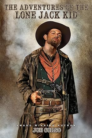 The Adventures of The Lone Jack Kid
