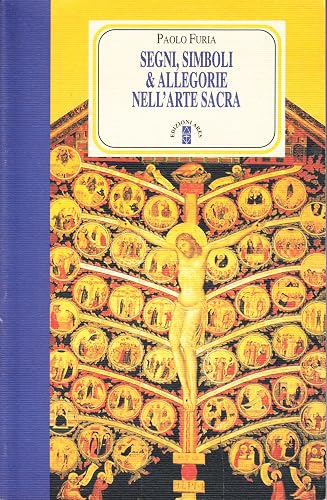 Segni, simboli e allegorie nell'arte sacra
