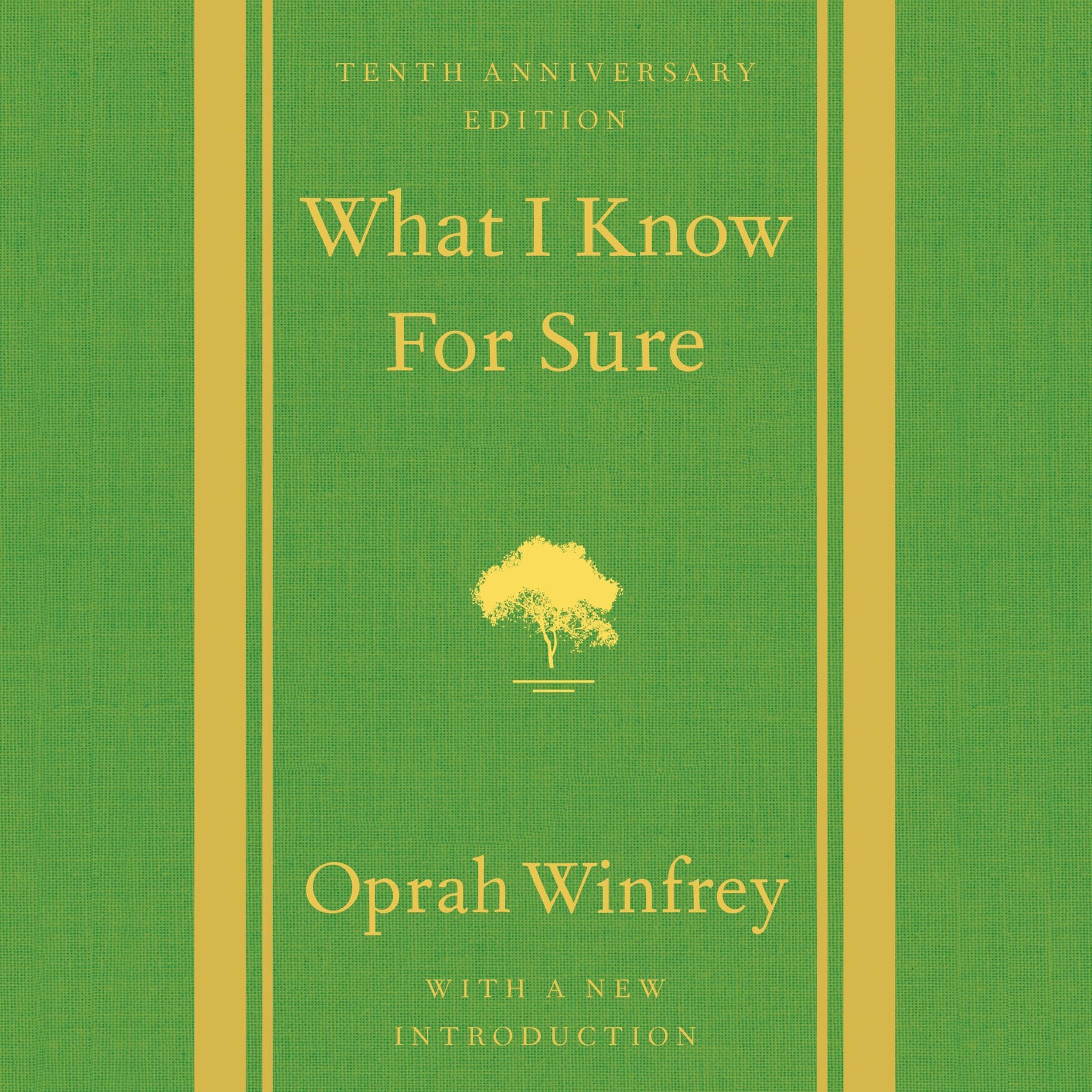 What I Know for Sure