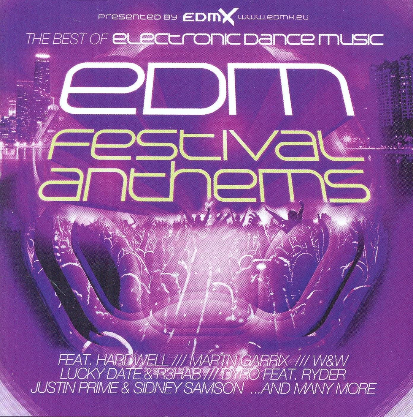 EDM Festival Anthems
