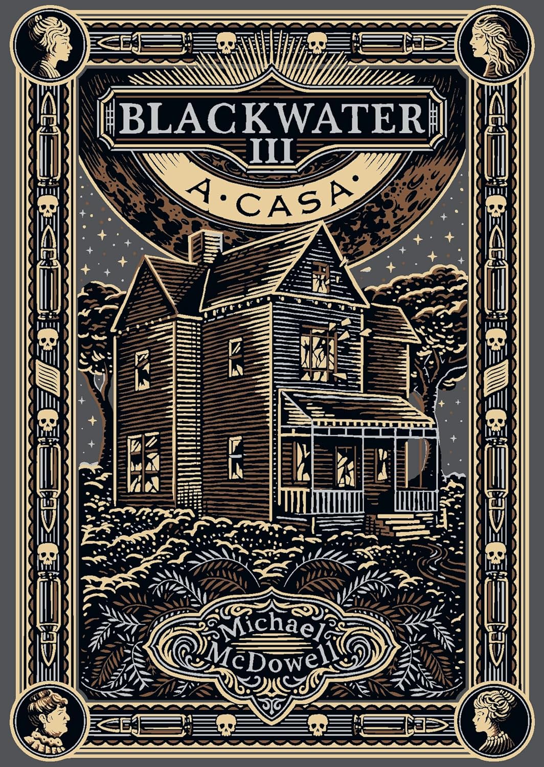 A Casa (Blackwater #3) por Michael McDowell