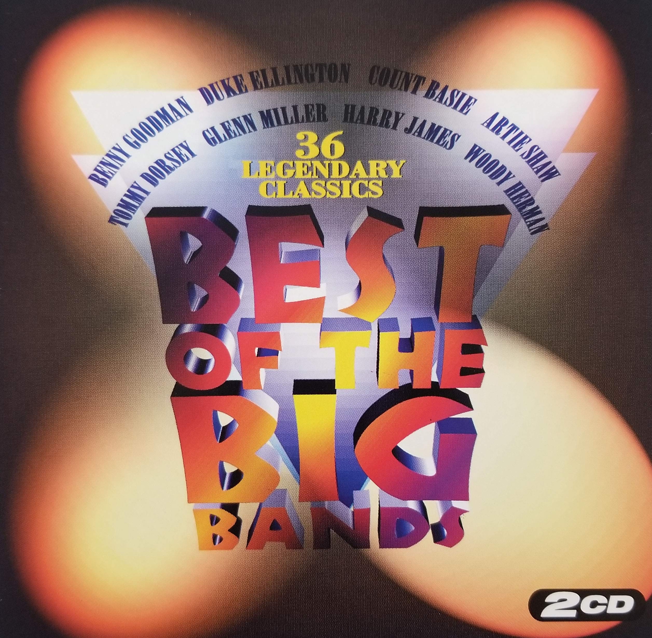 The Best of the Big Bands: 36 Legendary Classics [UK Import] [Audio CD]