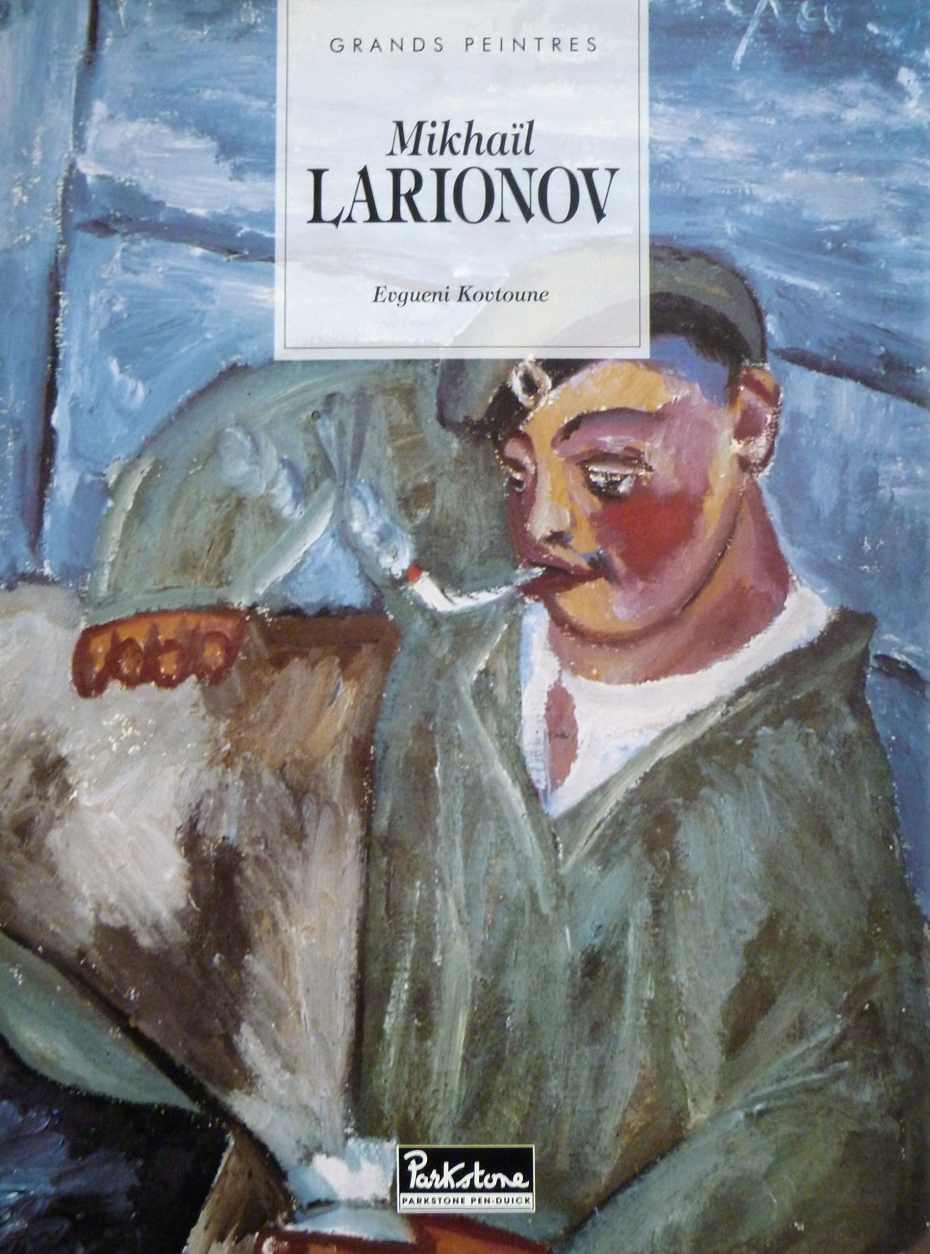 Milkhail Larionov 1881-1964
