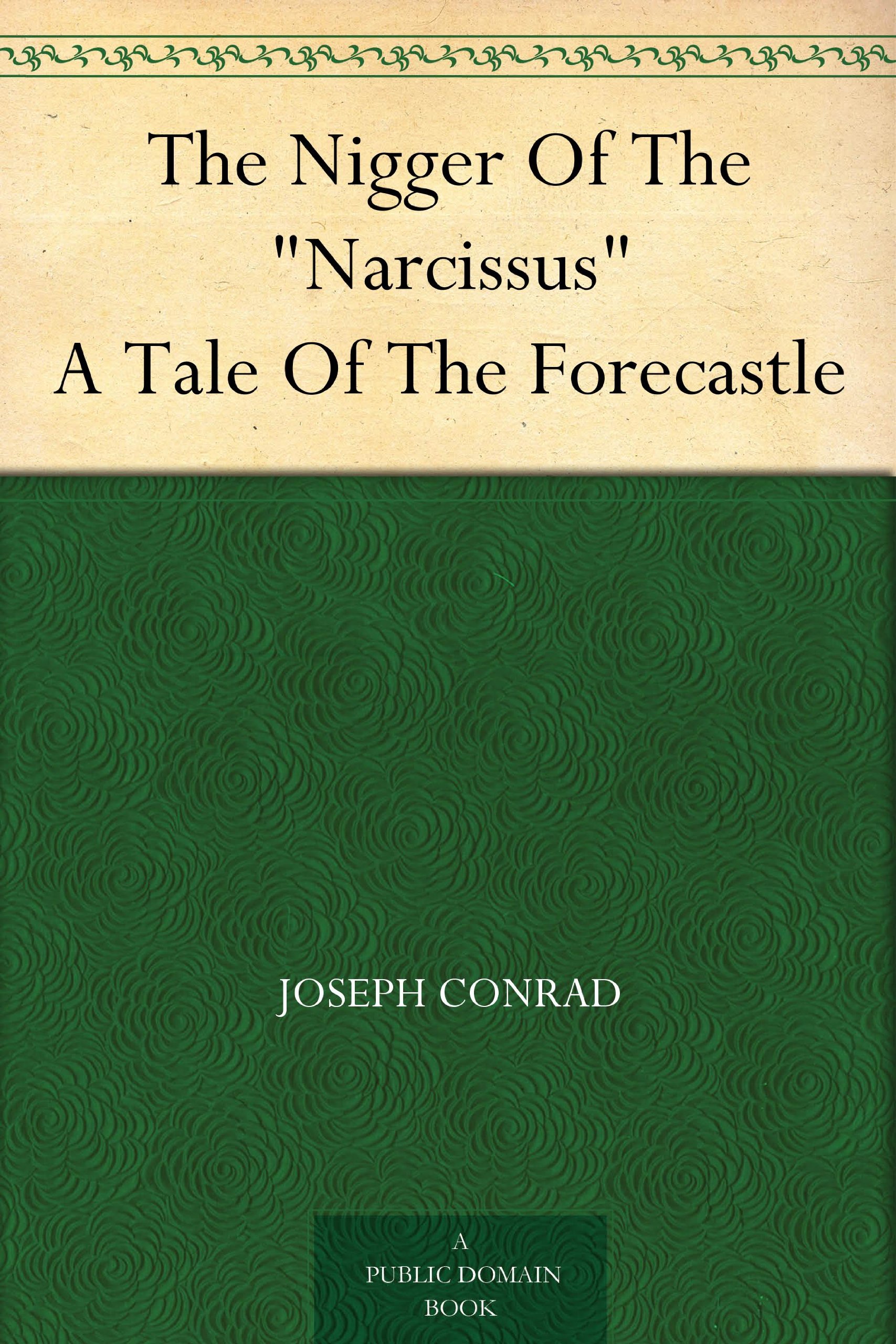 The Nigger Of The Narcissus