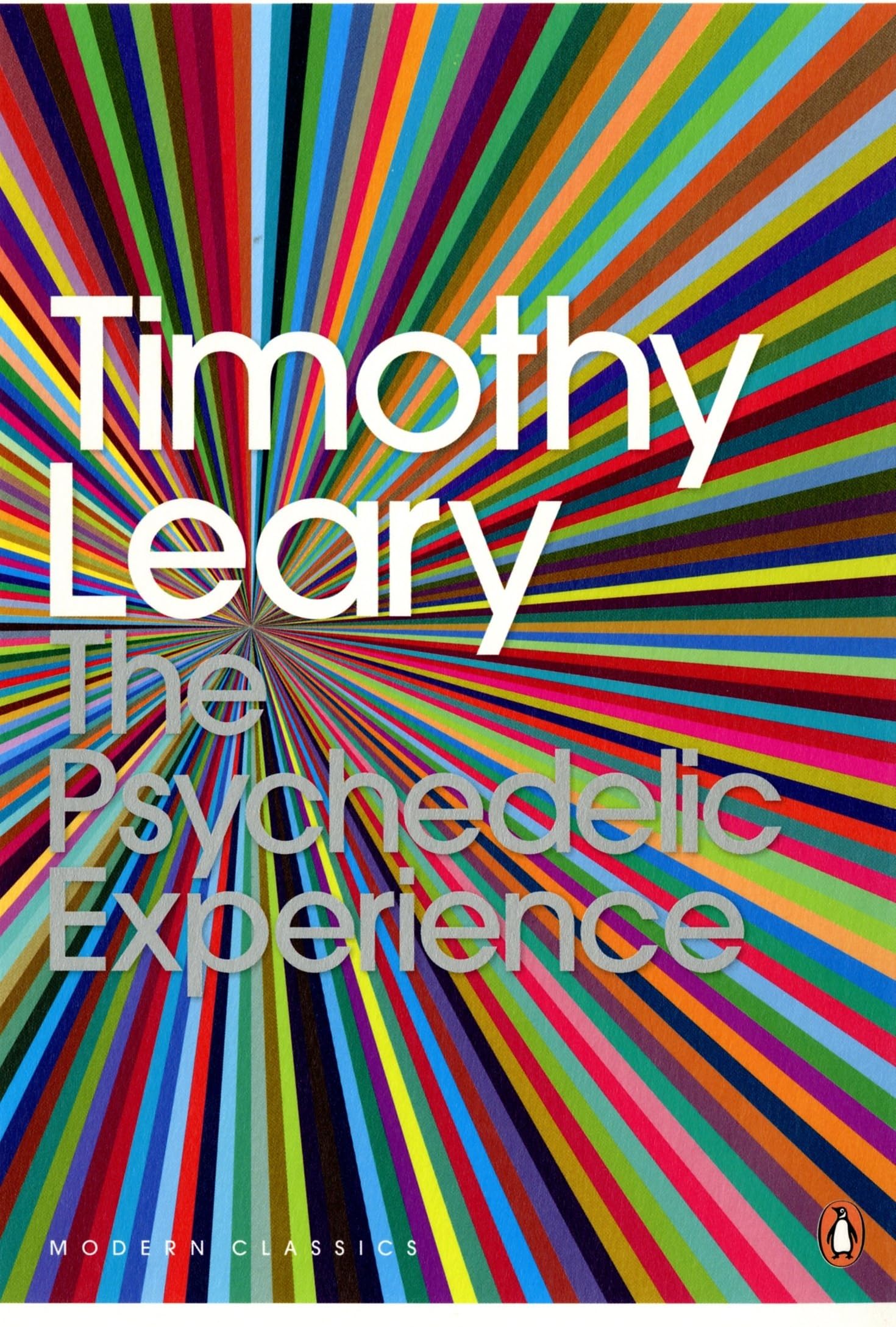 The Psychedelic Experience: A Manual Based on the Tibetan Book of the Dead (Penguin Modern Classics)