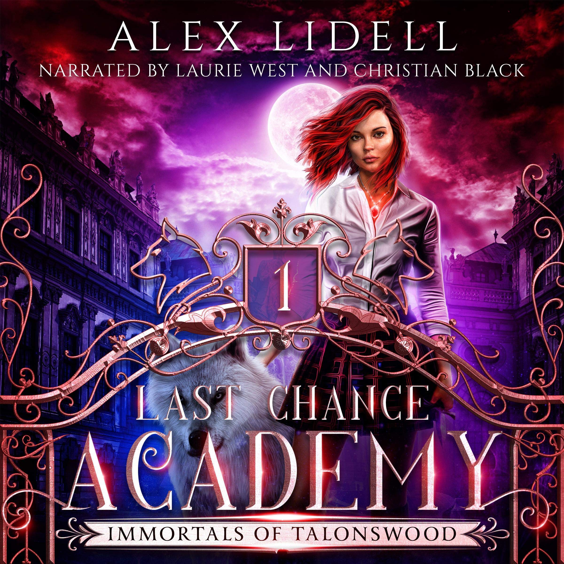 Cover art for Last Chance Academy: Shifter Fae Vampire Reform School Romance