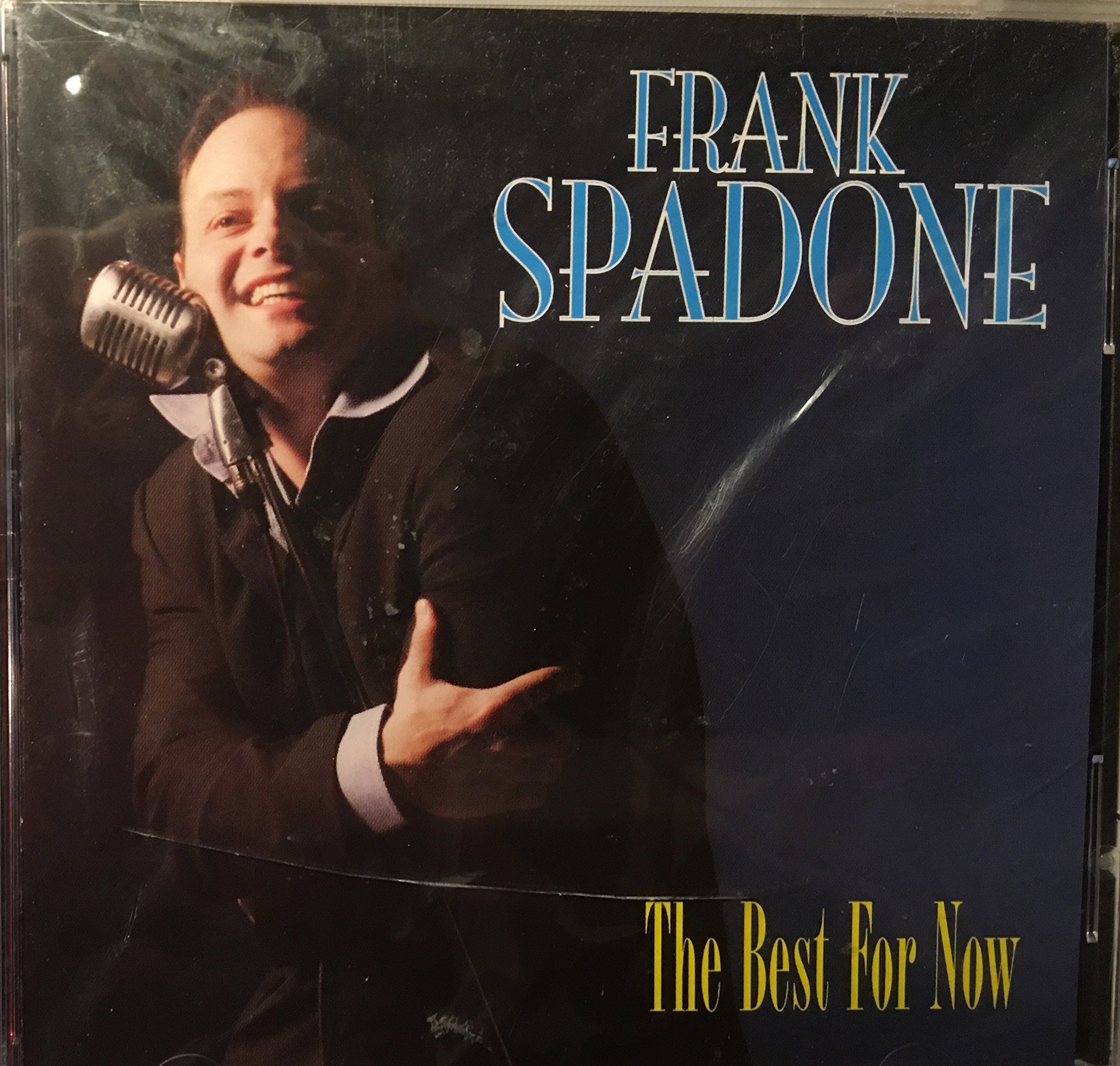 The Best For Now [Audio CD] Frank Spadone