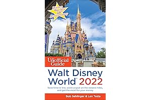 The Unofficial Guide to Walt Disney World 2022 (Unofficial Guides)