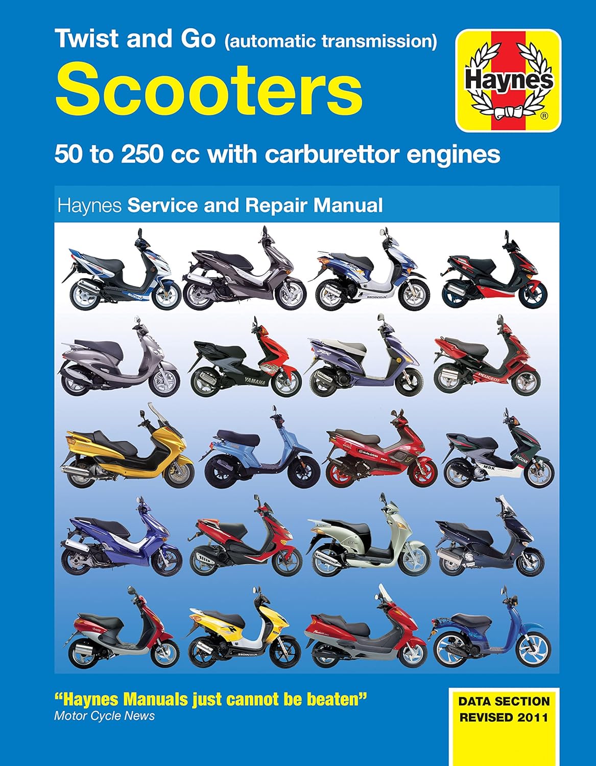 Twist and Go Scooters: 50 to 250 cc with Carburetor Engines      Paperback – June 11, 2011