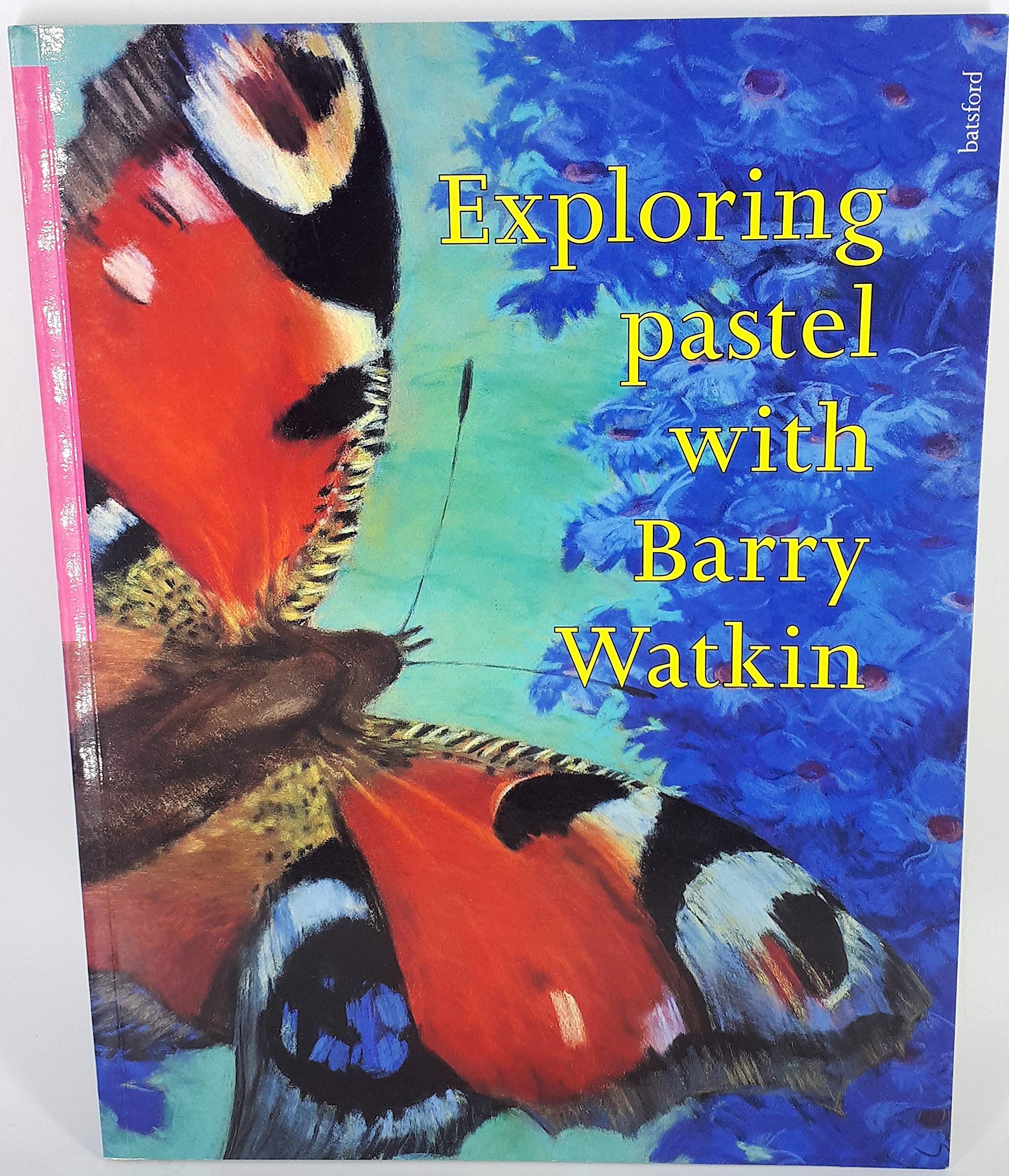 Exploring Pastel With Barry Watkin