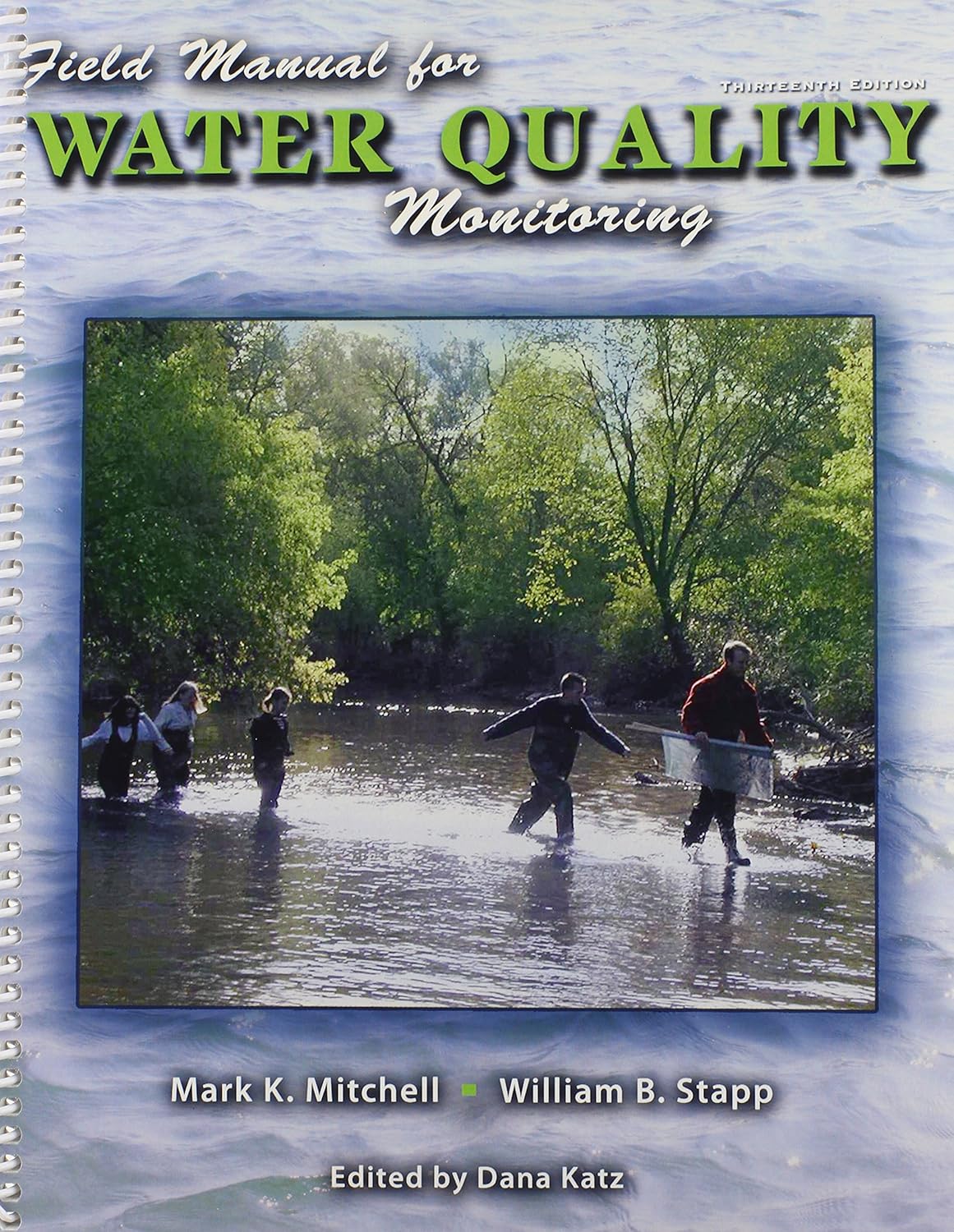 Field Manual for Water Quality Monitoring An Environmental Education