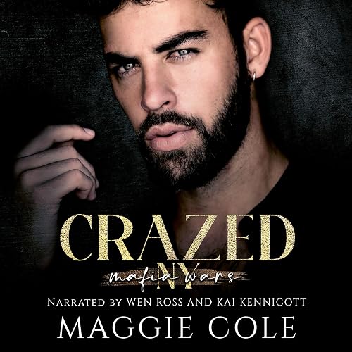 Crazed: Mafia Wars New York, Book 3