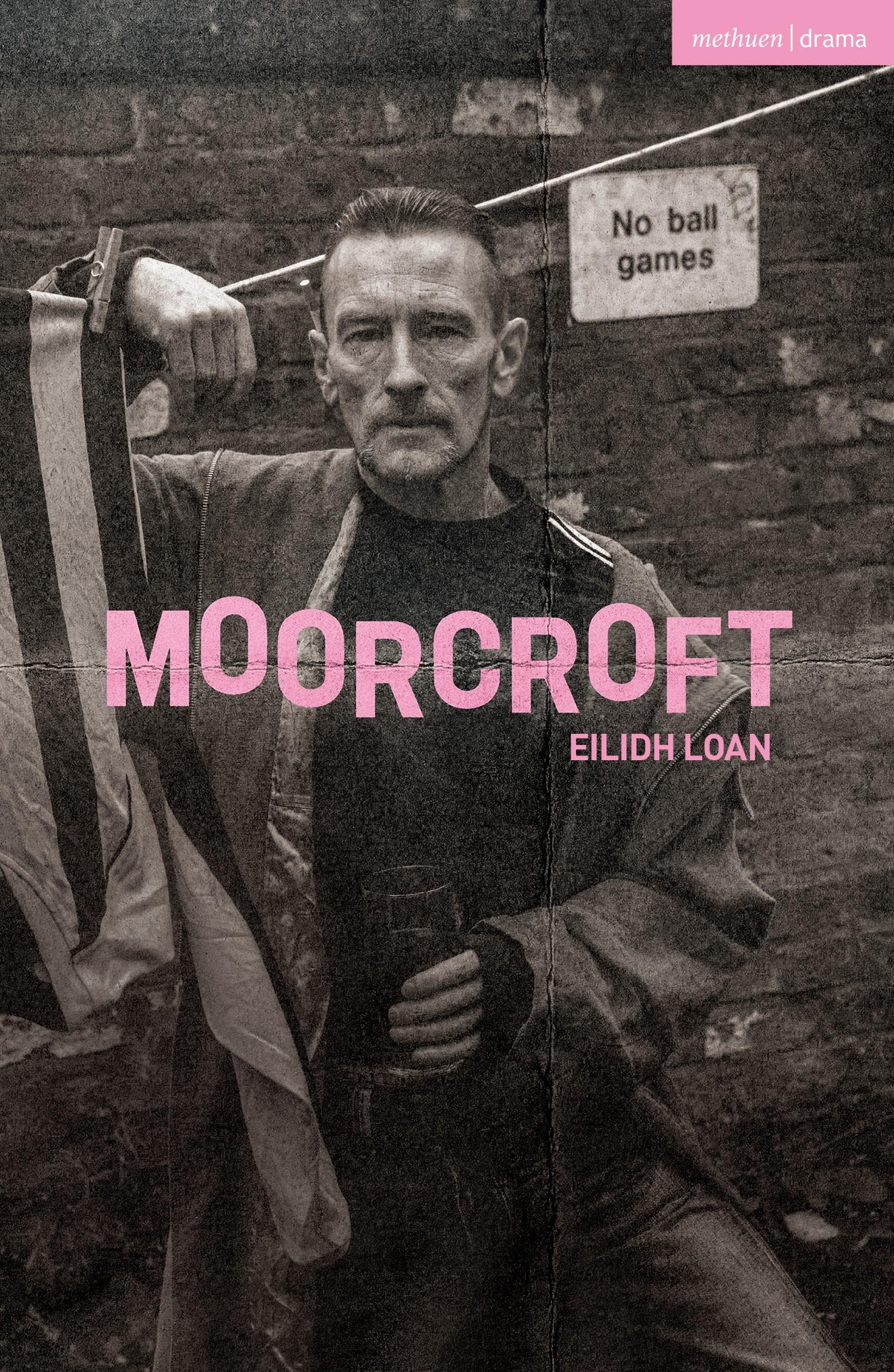 Moorcroft by Eilidh Loan PAPERBACK 9781350441637
