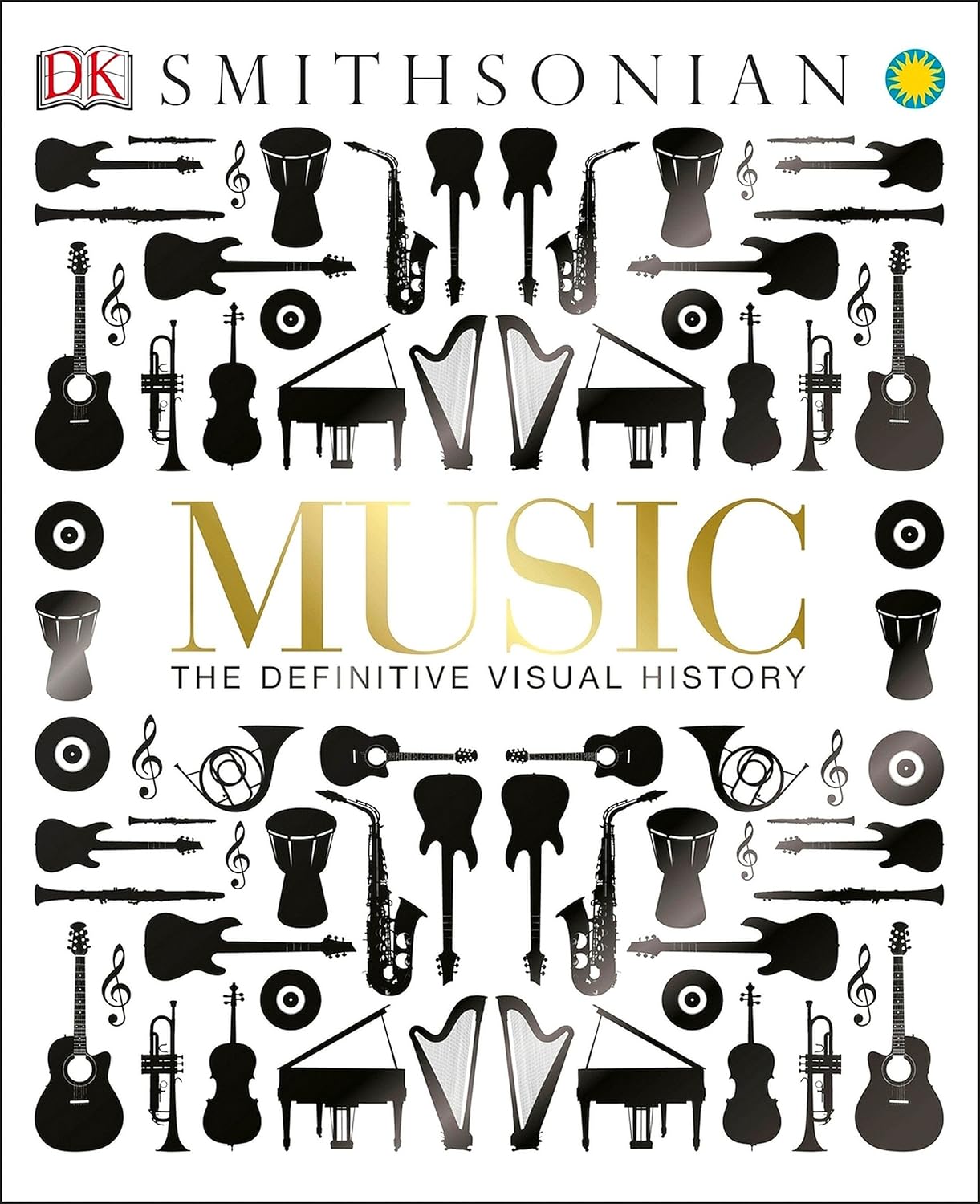 Music The Definitive Visual History (Dk Smithsonian) DK
