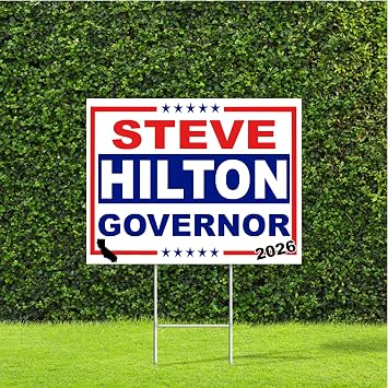 Steve Hilton California Governor 2026 Race Red White & Blue Yard Sign with Metal H Stake